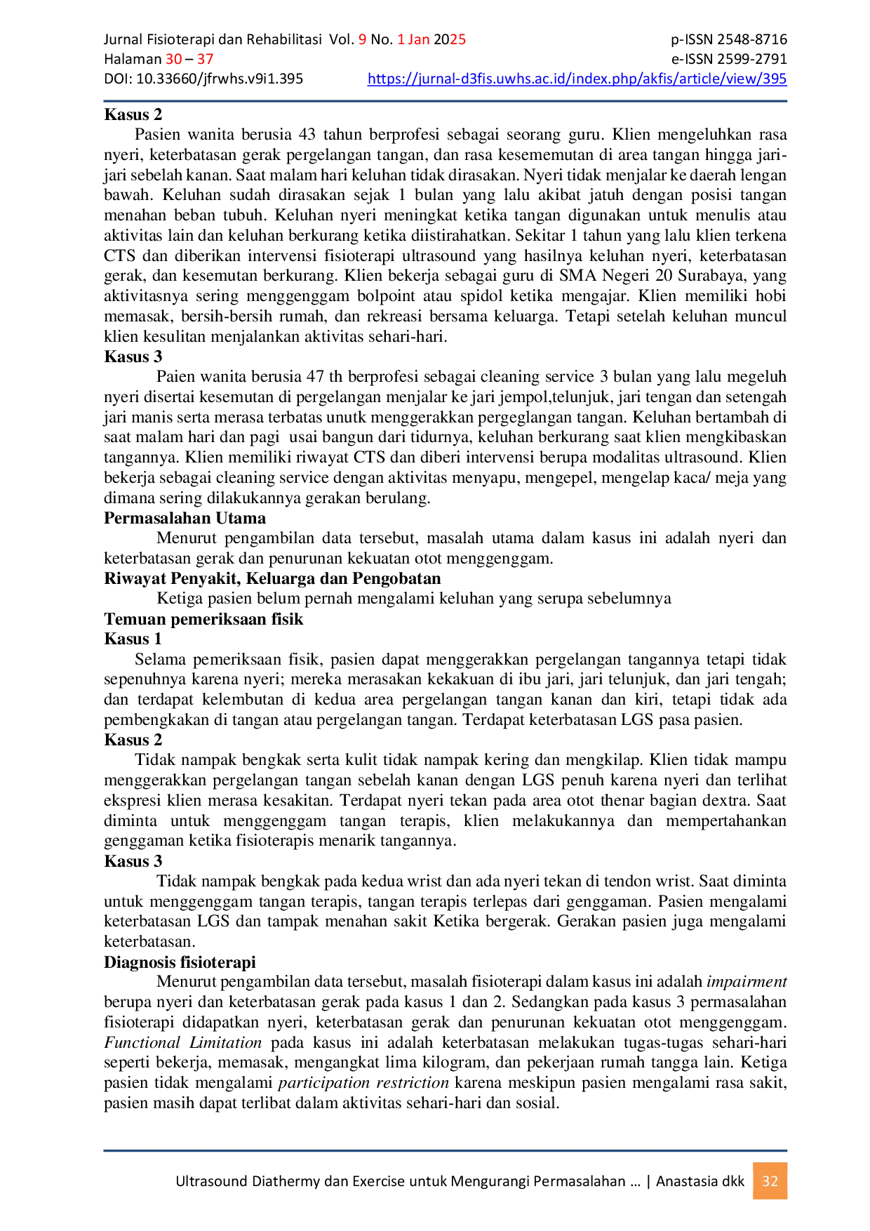 JURIS Ultrasound Diathermy dan Exercise untuk Mengurangi Permasalahan Fisioterapi pada Pasien Carpal Tunnel Syndrome CTS