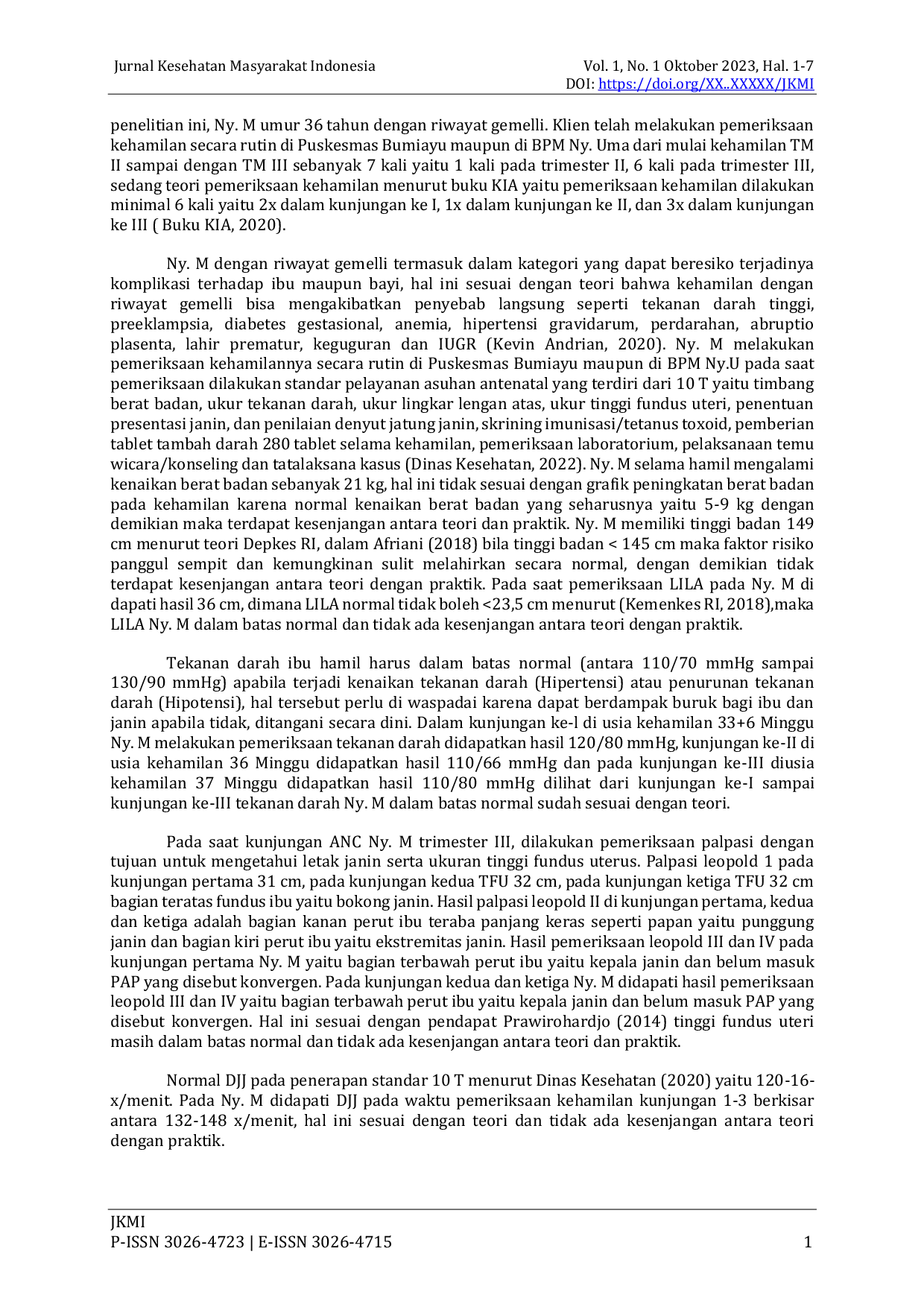 JURIS Asuhan Kebidanan Komprehensif Pada Ny M Umur 36 Tahun G3P3A0 Dengan Riwayat Gemelli Di Wilayah Kerja Puskesmas Bumiayu Kabupaten Brebes