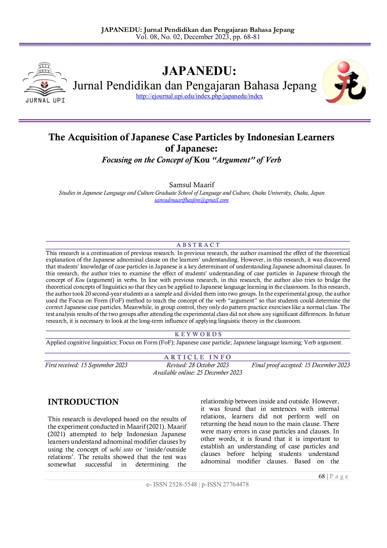 JURIS The Acquisition of Japanese Case Particles by Indonesian Learners of Japanese Focusing on the Concept of Kou Argument of Verb