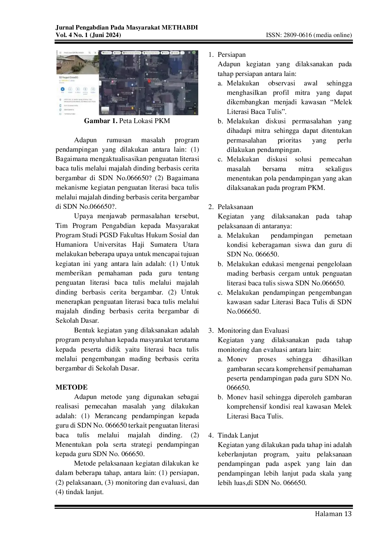 JURIS Pendampingan Literasi Baca Tulis Berbasis Cerita Bergambar di Sekolah Dasar Negeri 066650