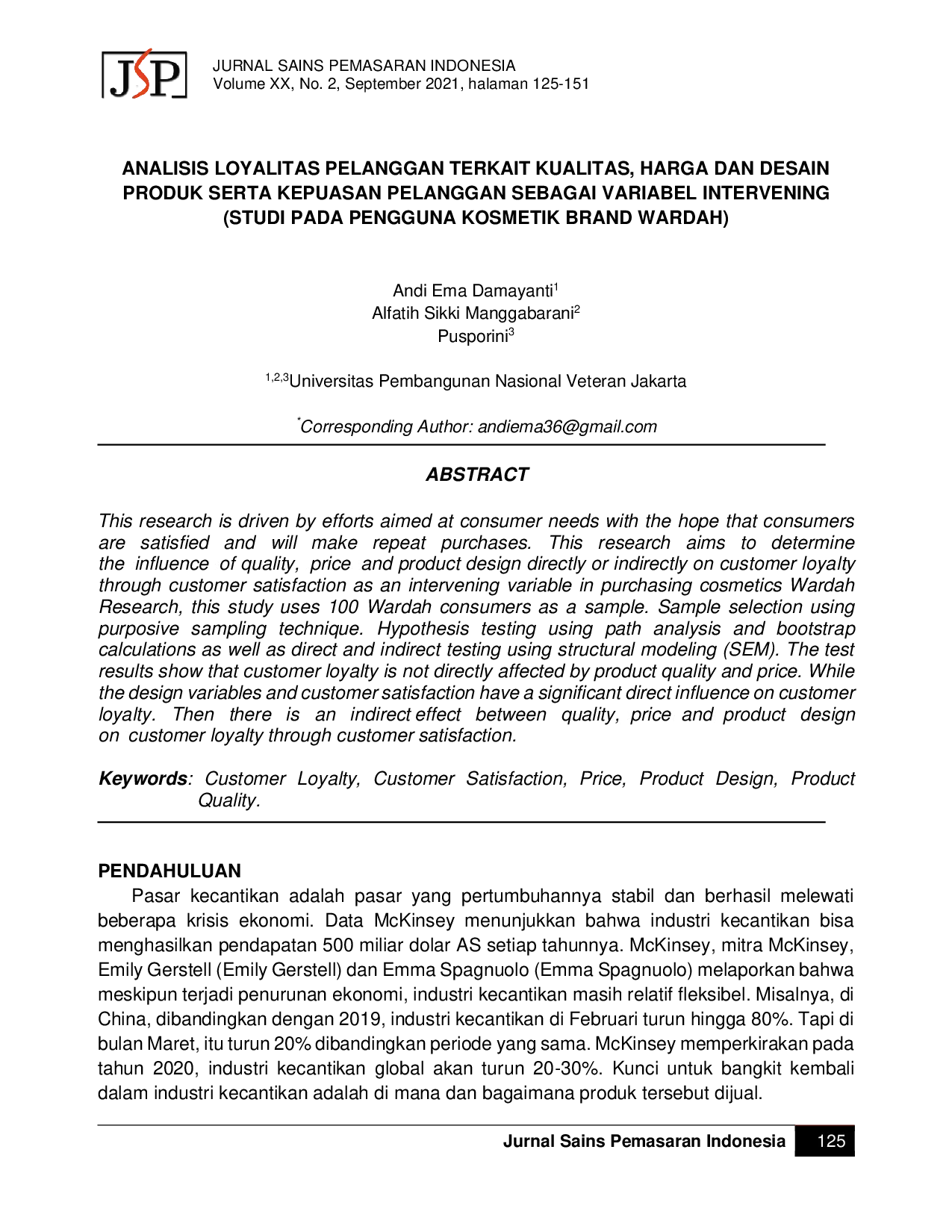 JURIS Analisis Loyalitas Pelanggan Terkait Kualitas Harga dan Desain Produk serta Kepuasan Pelanggan Sebagai Variabel Intervening Studi Pada Pengguna Kosmetik Brand Wardah
