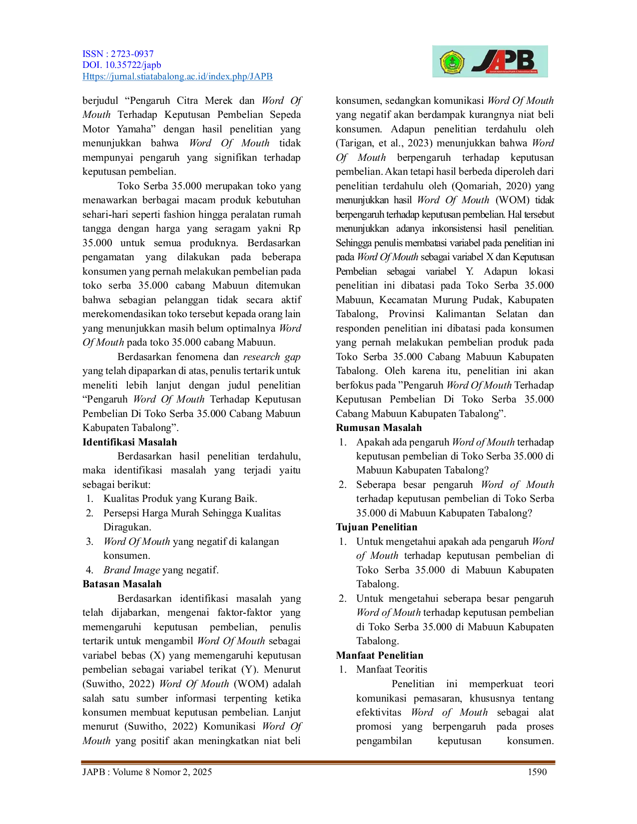 JURIS PENGARUH WORD OF MOUTH TERHADAP KEPUTUSAN PEMBELIAN DI TOKO SERBA 35 000 CABANG MABUUN KABUPATEN TABALONG