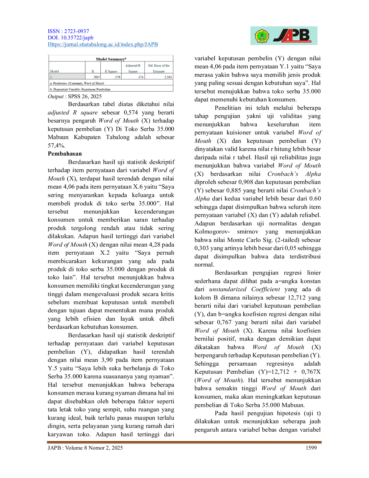 JURIS PENGARUH WORD OF MOUTH TERHADAP KEPUTUSAN PEMBELIAN DI TOKO SERBA 35 000 CABANG MABUUN KABUPATEN TABALONG