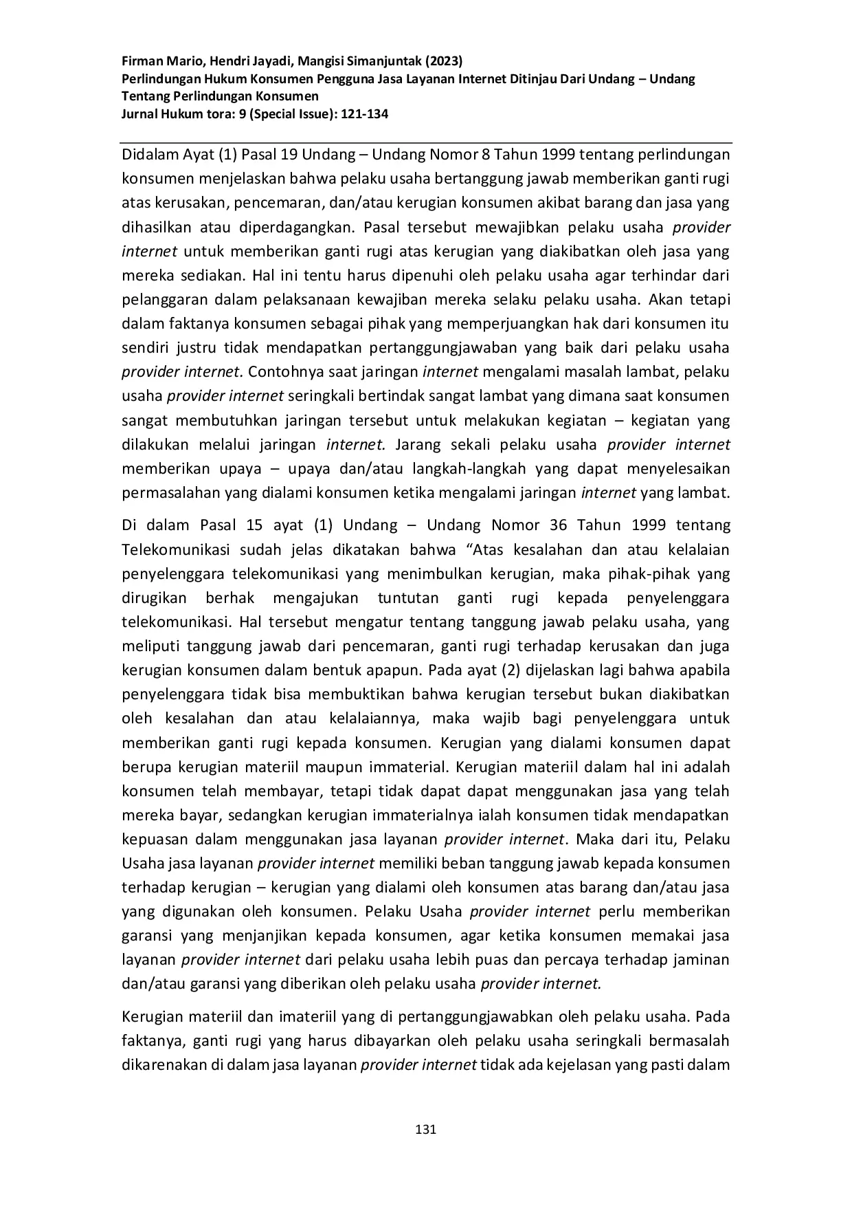 JURIS Perlindungan Hukum Konsumen Pengguna Jasa Layanan Internet Ditinjau Dari Undang Undang Tentang Perlindungan Konsumen