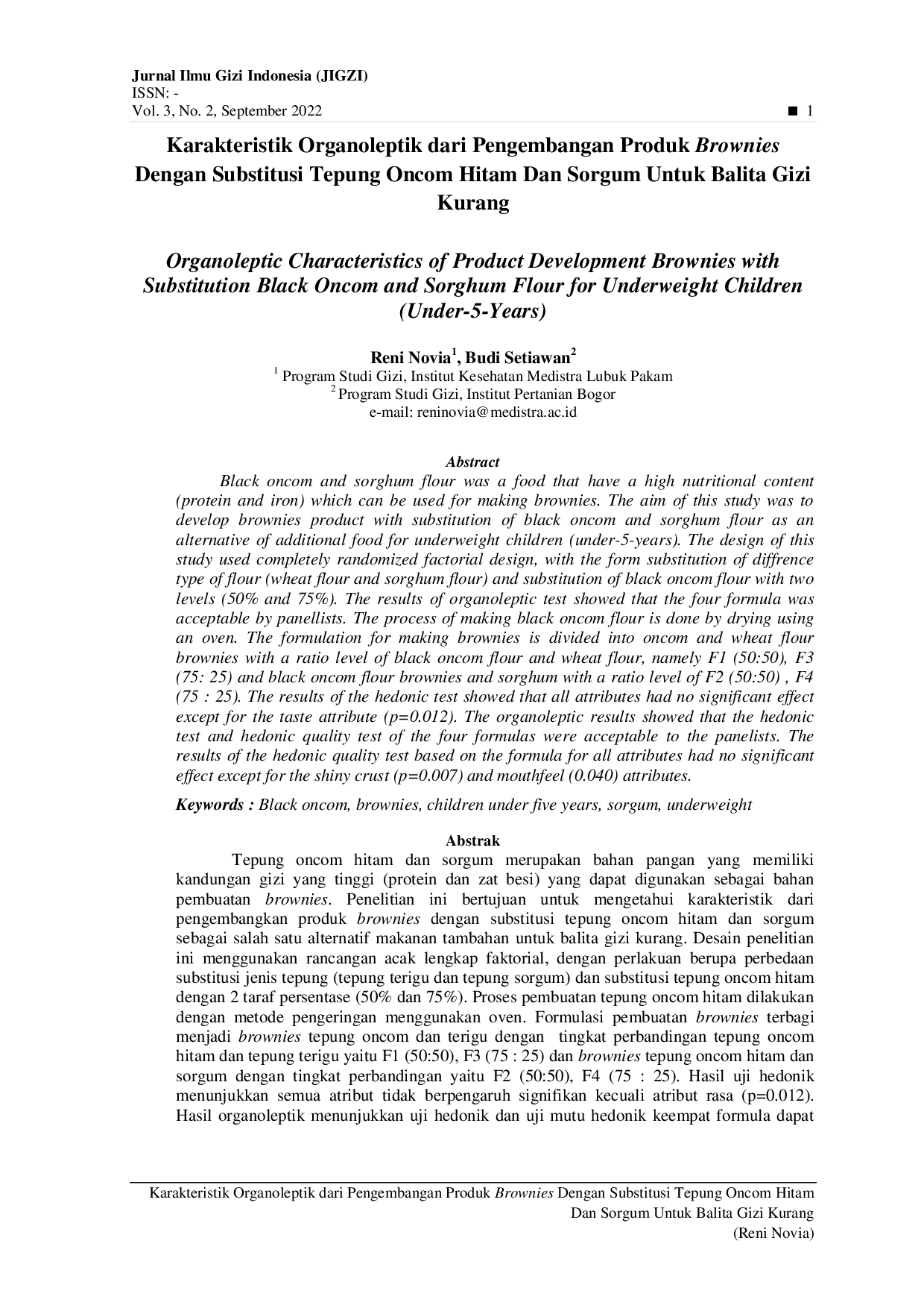JURIS Karakteristik Organoleptik dari Pengembangan Produk Brownies Dengan Substitusi Tepung Oncom Hitam Dan Sorgum Untuk Balita Gizi Kurang