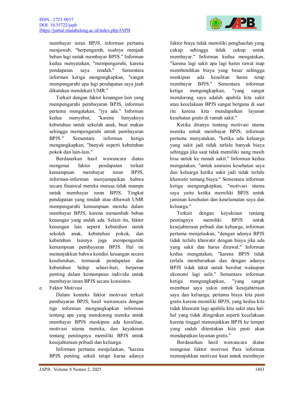 JURIS Faktor Faktor Penyebab Penunggakan Pembayaran Badan Penyelenggara Jaminan Sosial BPJS di Kecamatan Murung Pudak Kabupaten Tabalong