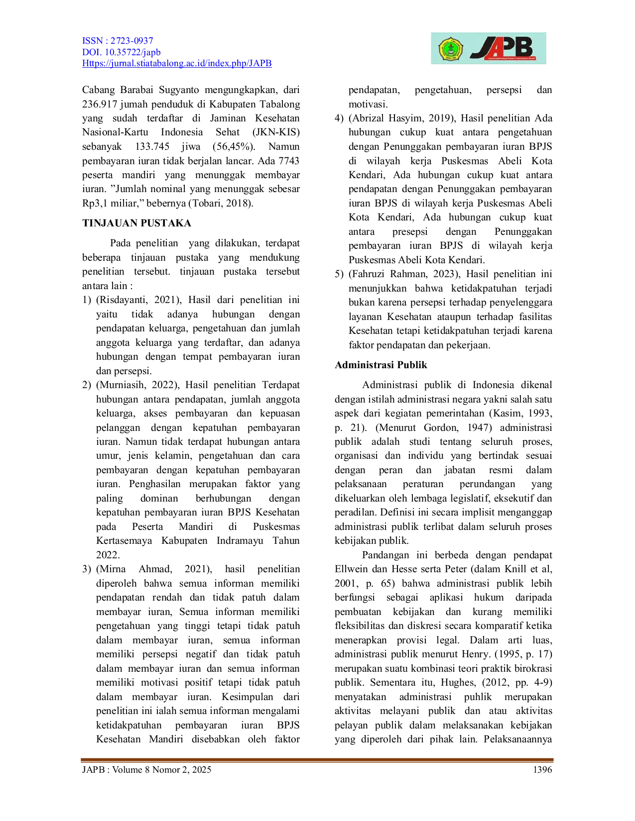 JURIS Faktor Faktor Penyebab Penunggakan Pembayaran Badan Penyelenggara Jaminan Sosial BPJS di Kecamatan Murung Pudak Kabupaten Tabalong