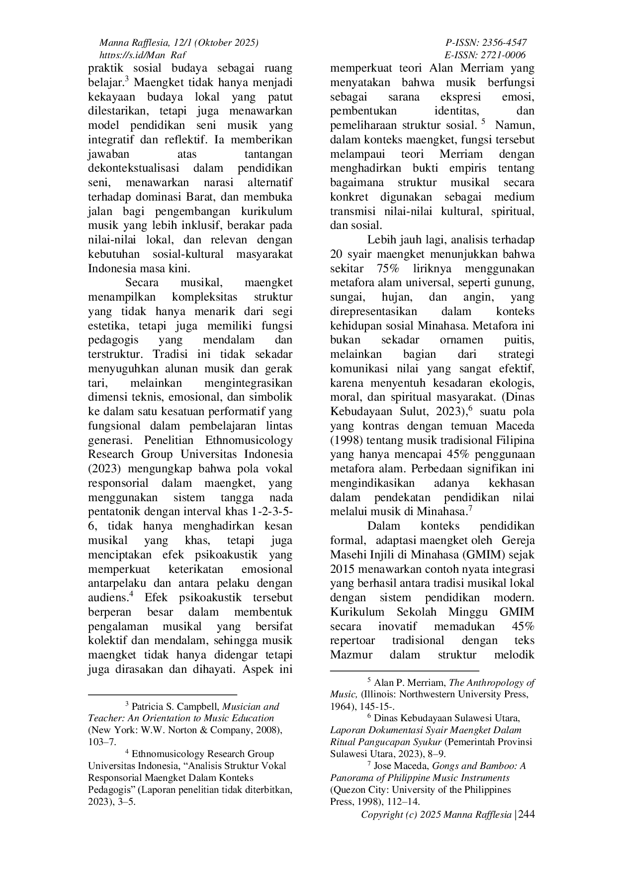 JURIS Model Teologi Kontekstual dalam Pendidikan Seni Maengket Internalisasi Moderasi Beragama Berbasis Kearifan Lokal Minahasa