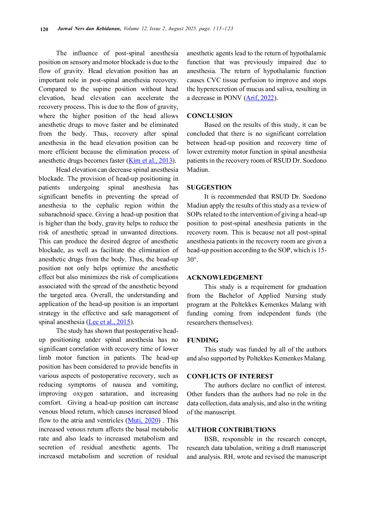 JURIS Head up Position did not Correlated with the Recovery Time of Lower Extremity Motor Function in Spinal Anesthesia Patiens