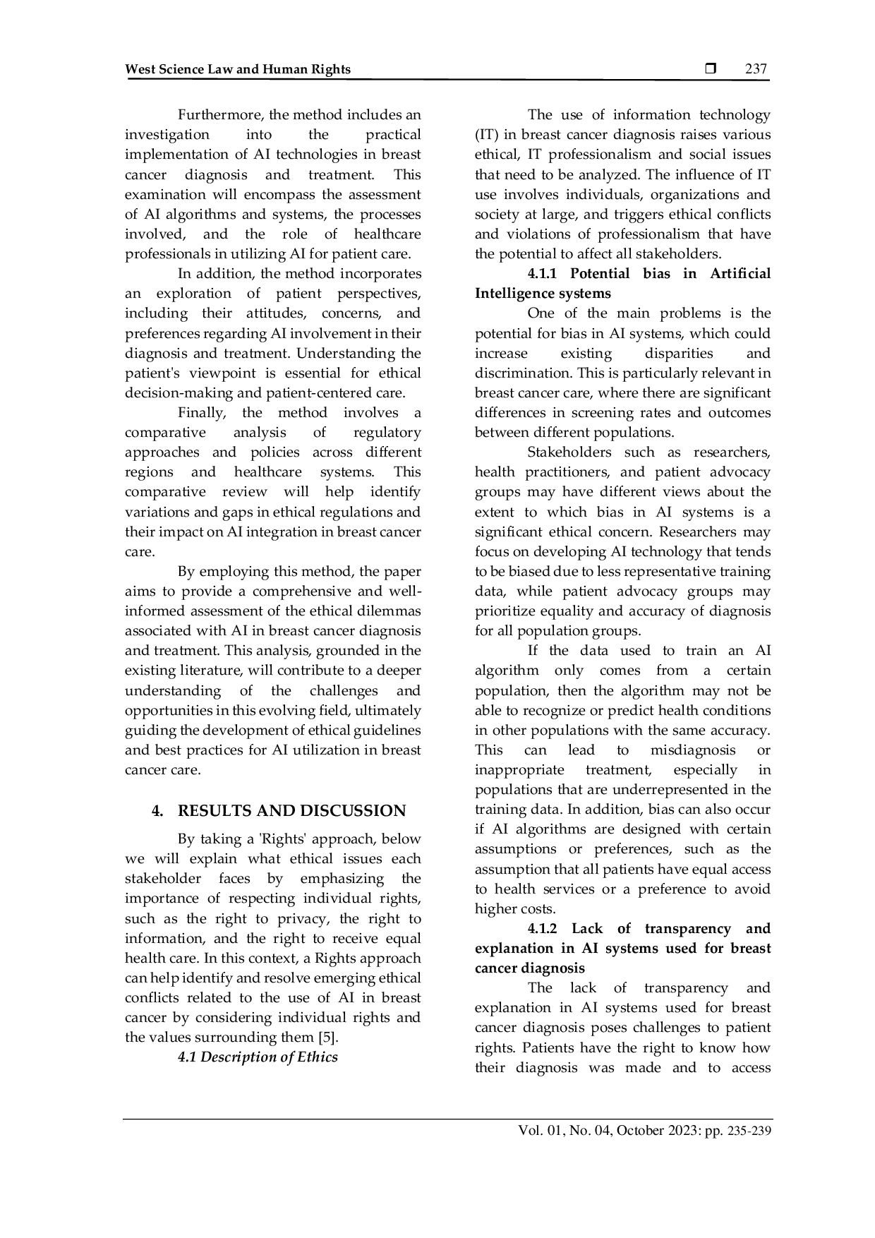 JURIS Ethical Dilemmas in the Use of Artificial Intelligence in Breast Cancer Diagnosis and Treatment Addressing Issues of Bias Transferability and Patient Trust in Breast Cancer AI