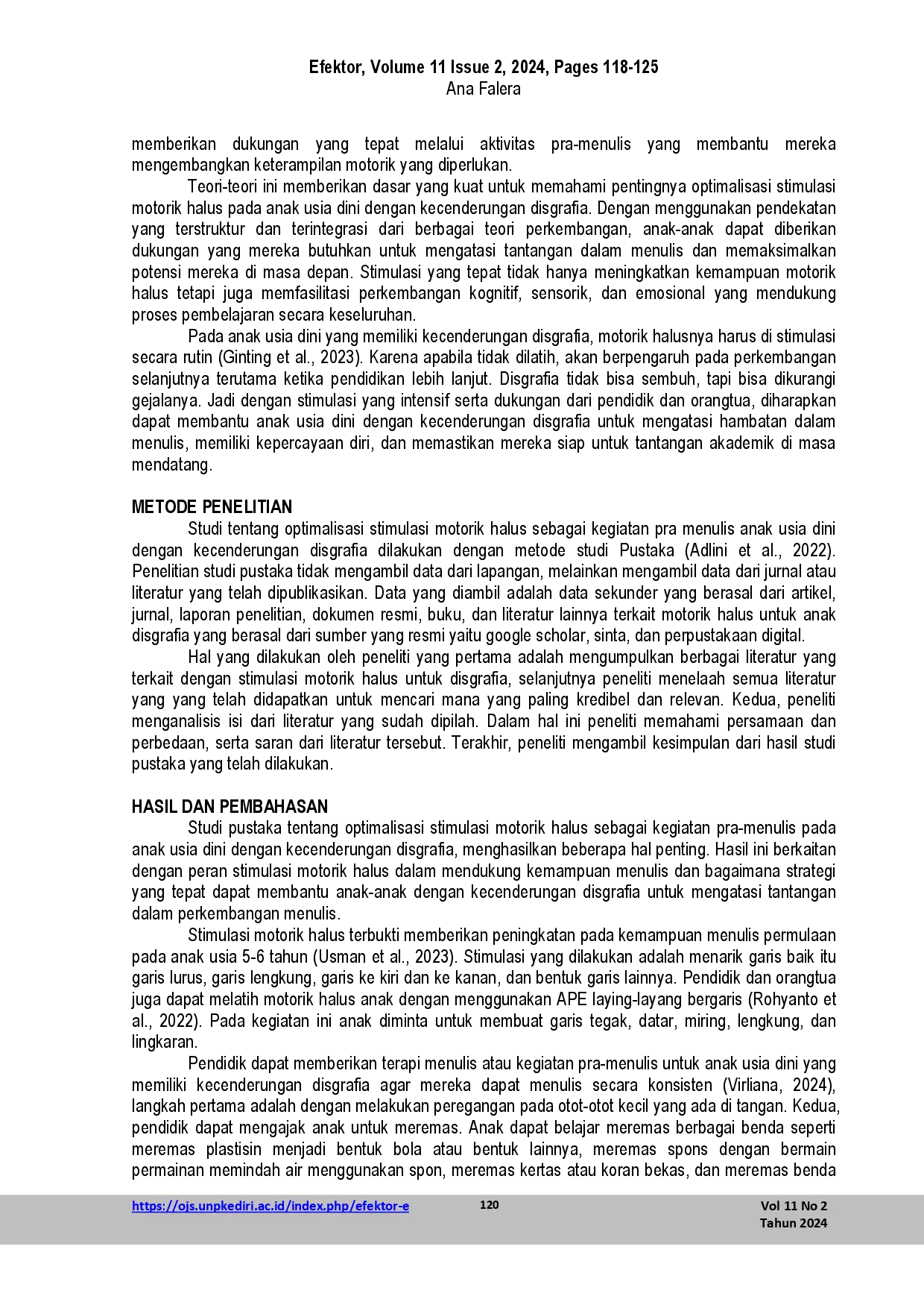 juris Optimalisasi Stimulasi Motorik Halus sebagai Kegiatan Pra Menulis Anak Usia Dini dengan kecenderungan Disgrafia