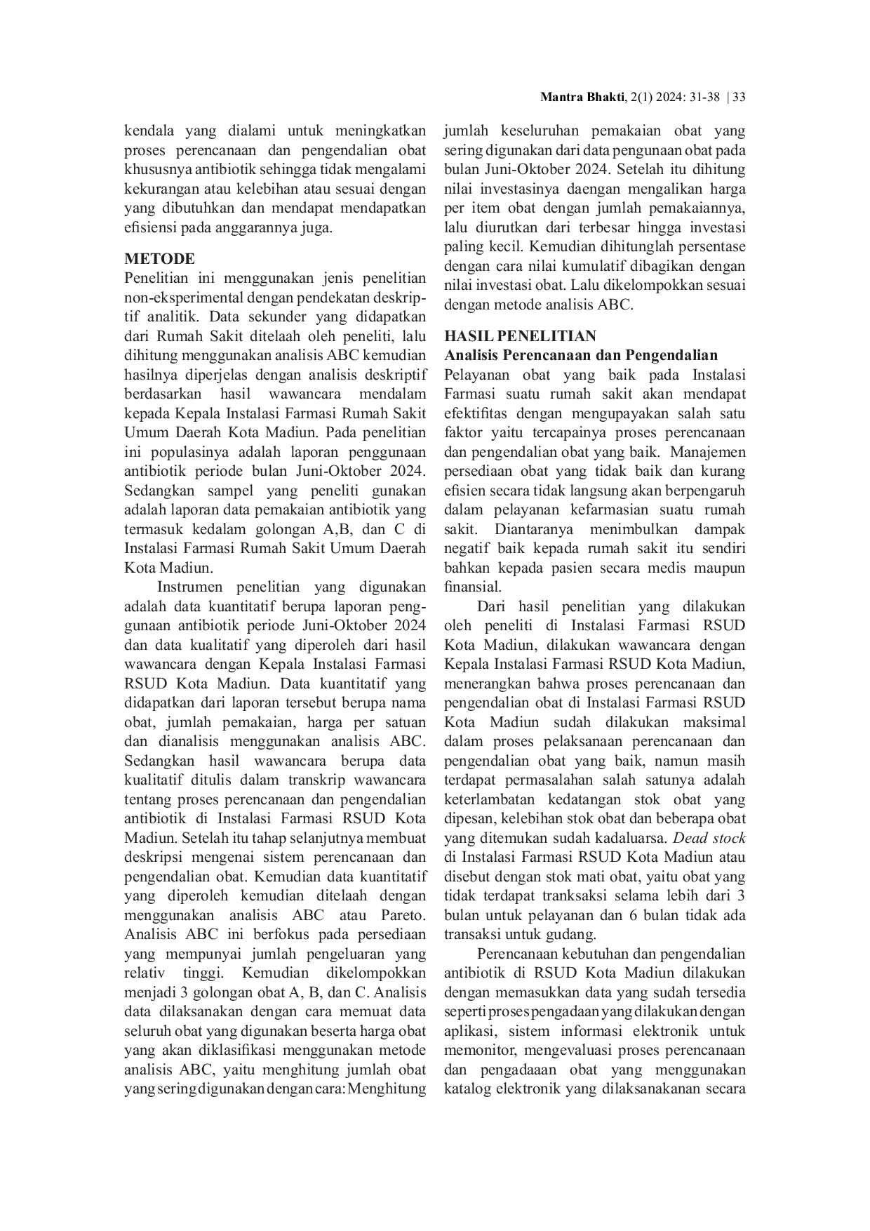 JURIS Identifikasi Perencanaan dan Pengendalian Antibiotik Menggunakan Analisis ABC di Instalasi Farmasi Rumah Sakit Umum Daerah Kota Madiun