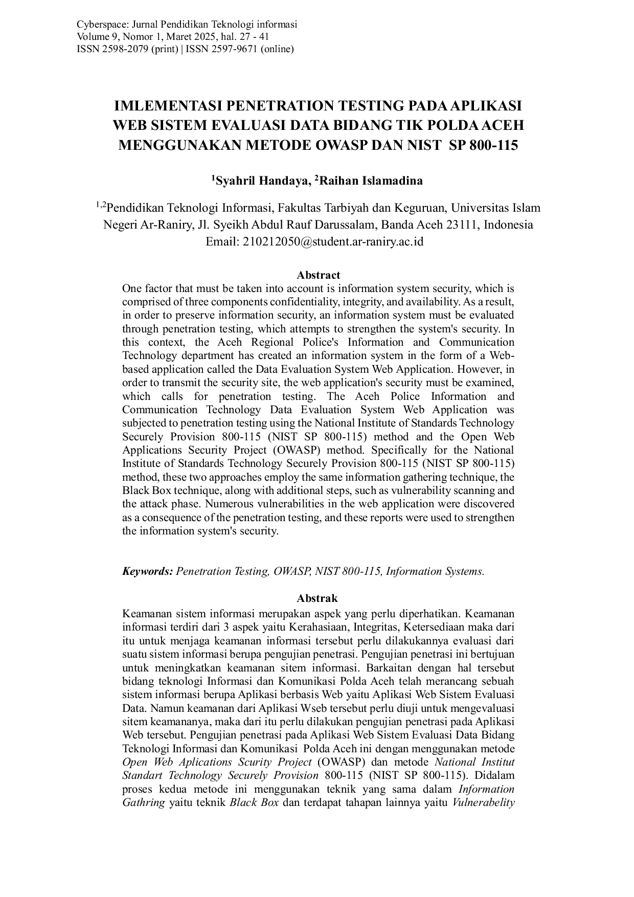 JURIS Implementasi Penetration Testing Pada Aplikasi Web Sistem Evaluasi Data Bidang Tik Polda Aceh Menggunakan Metode Owasp Dan NIST SP 800 115