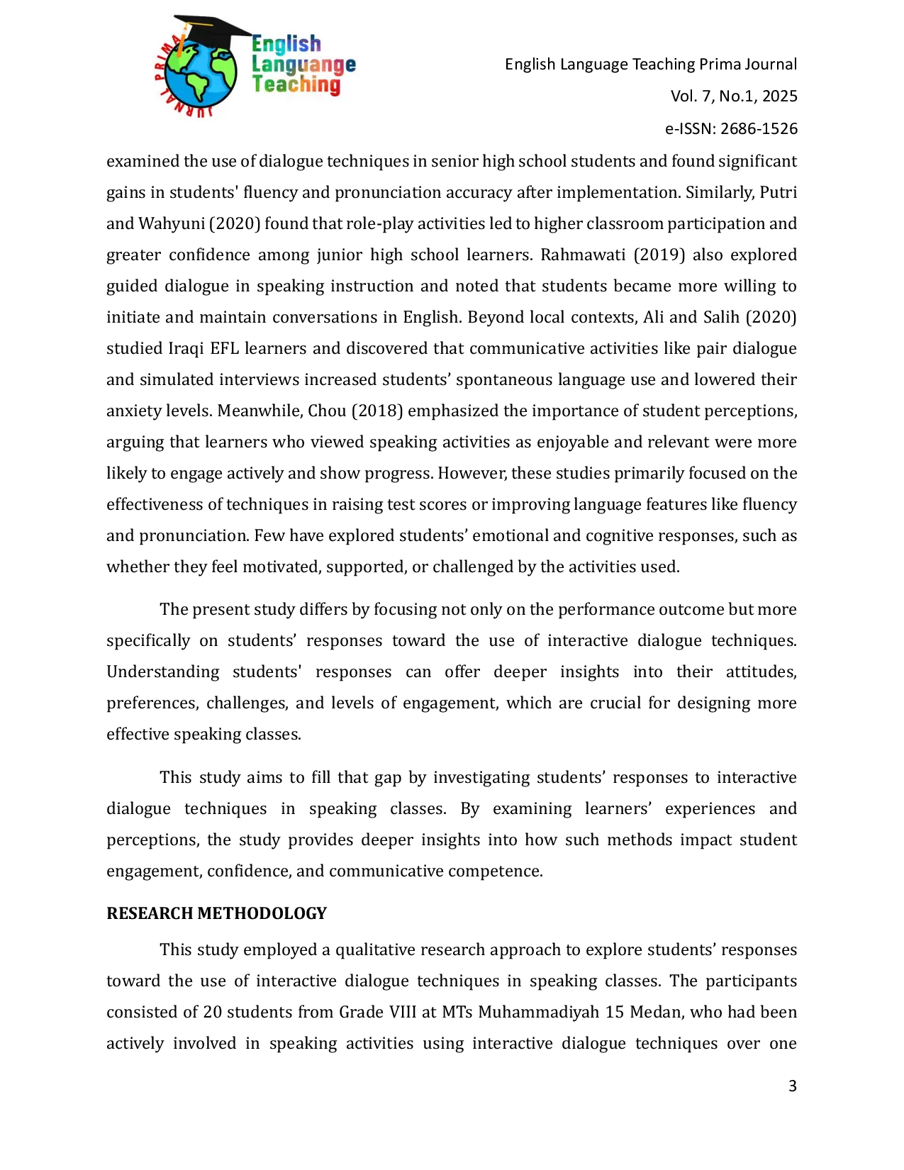 JURIS Students Responses toward the Use of Interactive Dialogue Techniques in Speaking Class