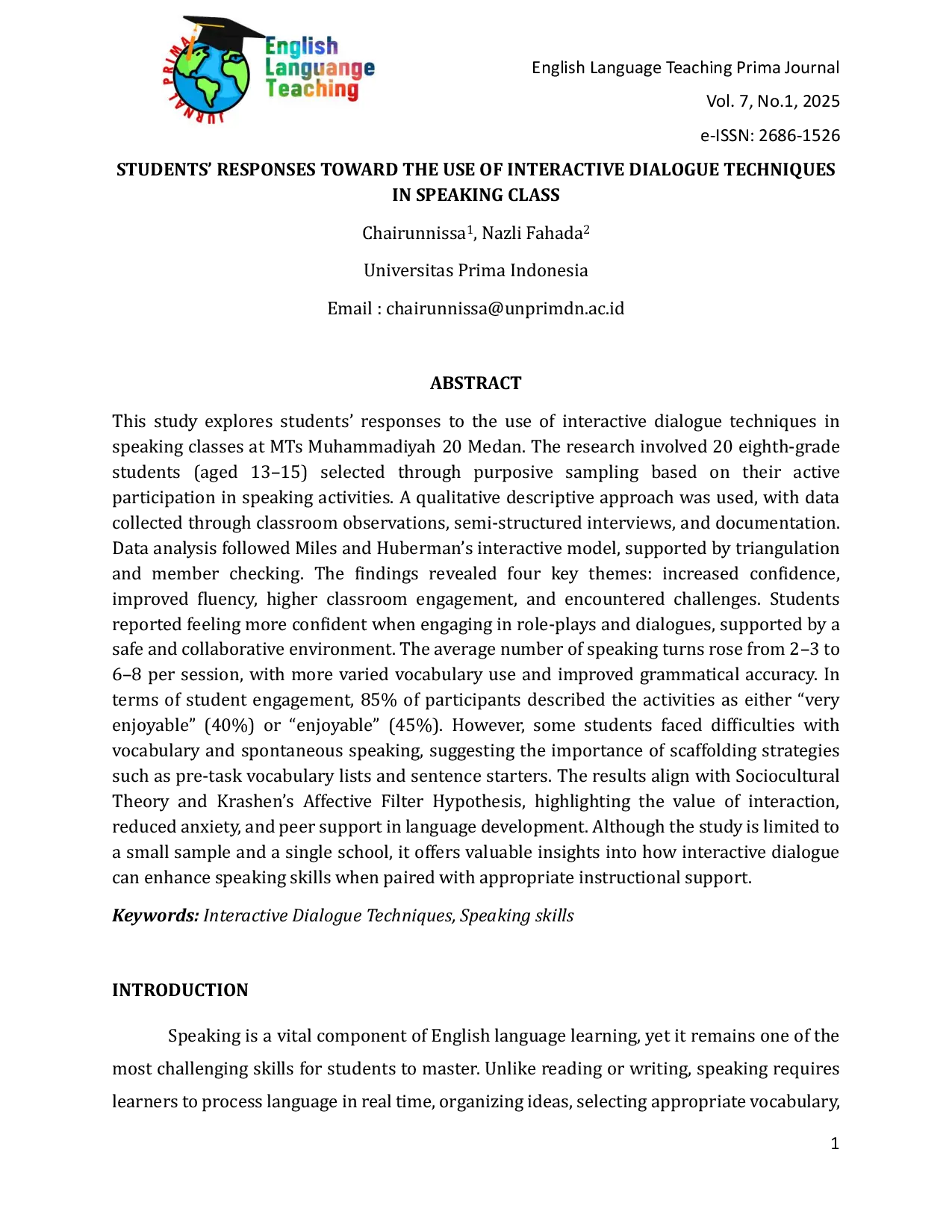 JURIS Students Responses toward the Use of Interactive Dialogue Techniques in Speaking Class