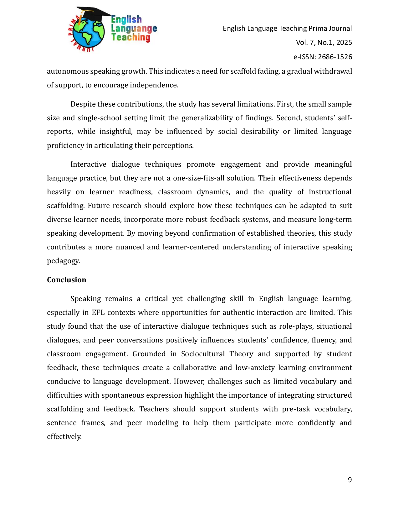 JURIS Students Responses toward the Use of Interactive Dialogue Techniques in Speaking Class