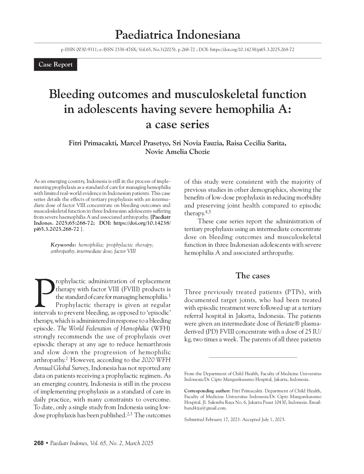 JURIS Bleeding outcomes and musculoskeletal function in adolescents having severe hemophilia A a case series