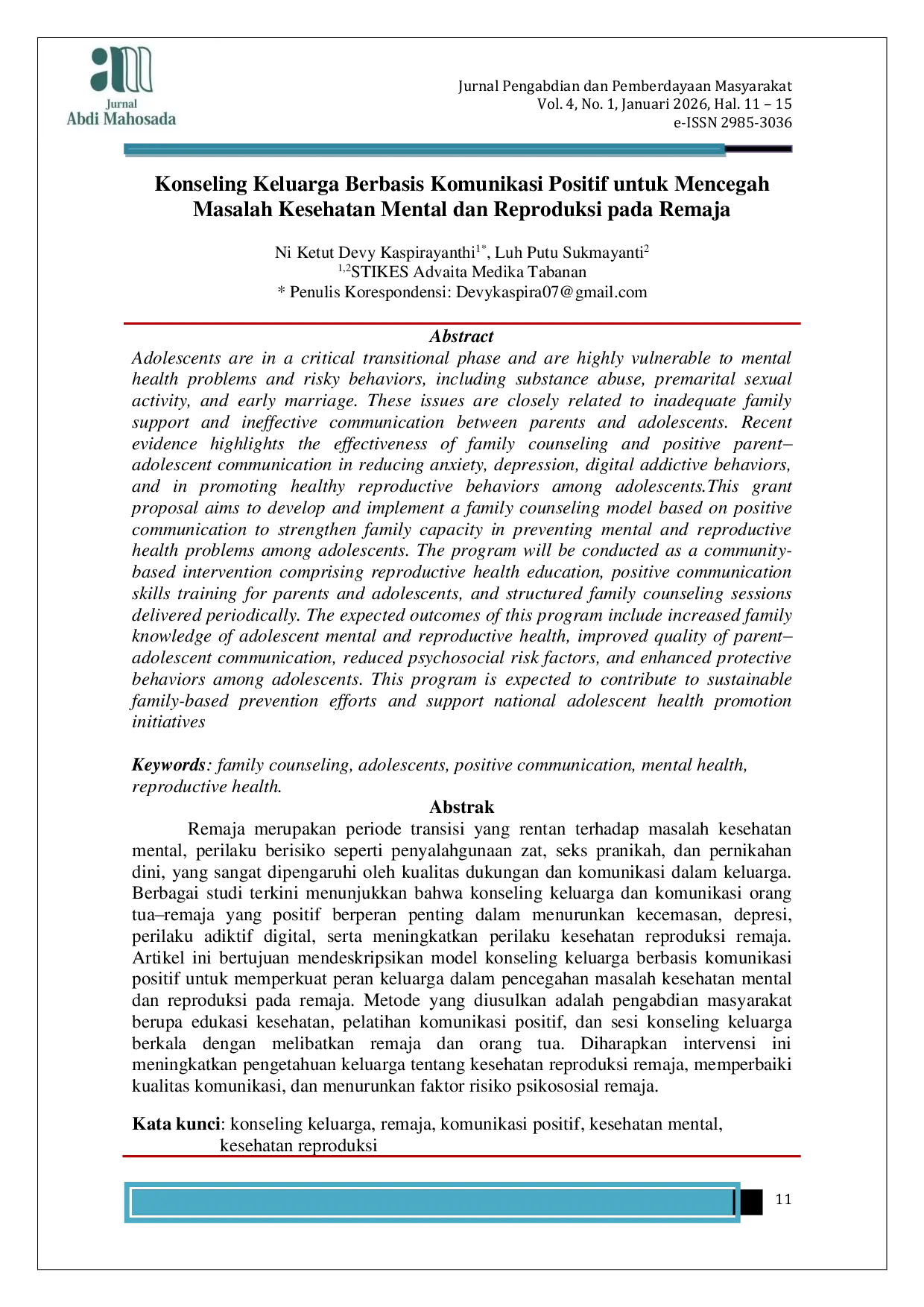 JURIS A Positive Communication Based Family Counseling to Prevent Mental and Reproductive Health Problems among Adolescents Konseling Keluarga Berbasis Komunikasi Positif untuk Mencegah Masalah Kesehatan M