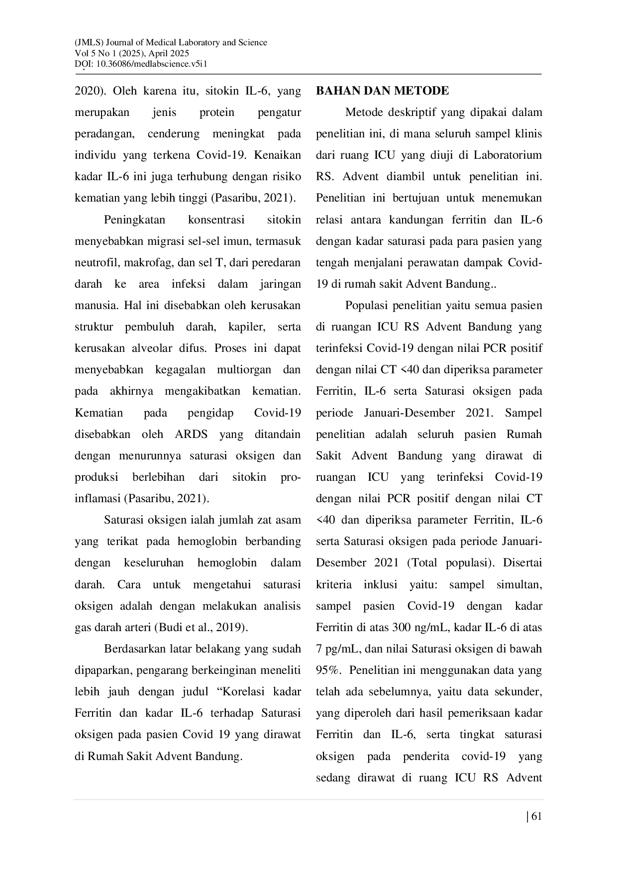 JURIS Korelasi Kadar Ferritin dan Kadar IL 6 Terhadap Saturasi Oksigen pada Pasien COVID 19 di RS Advent Bandung