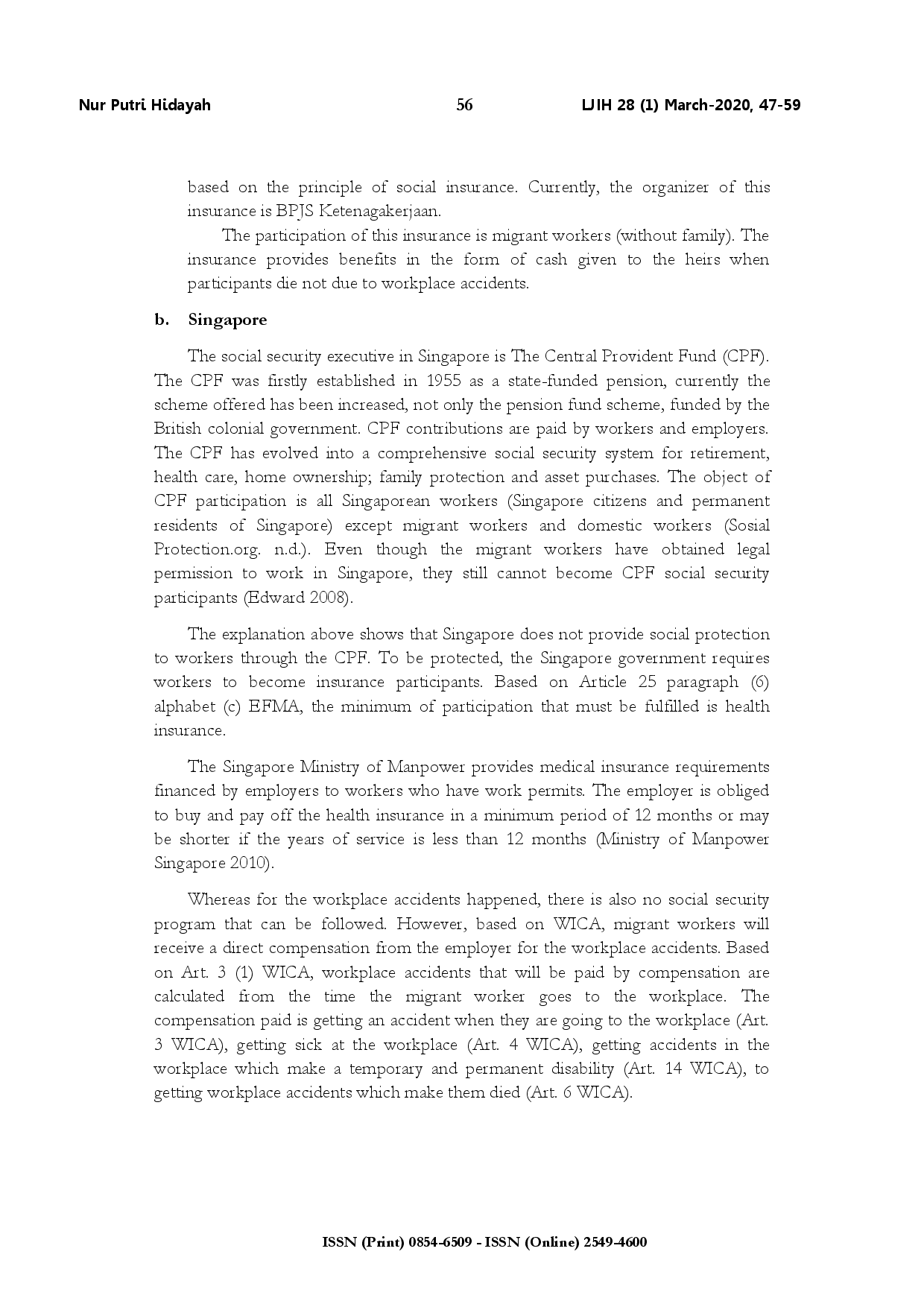 juris Comparative study of legal protection for migrant workers in participation of social security programs in Indonesia and Singapore
