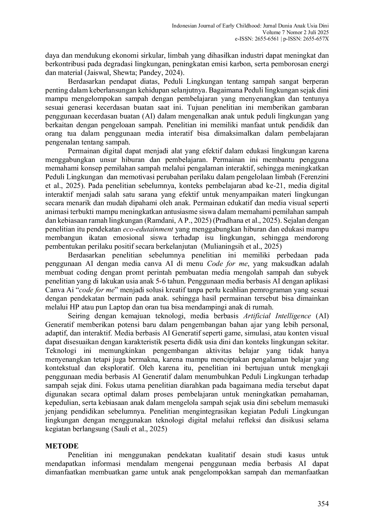 JURIS Penggunaan Media Berbasis AI untuk Menumbuhkan Peduli Lingkungan Sejak Dini Terhadap Sampah The Use of AI Based Media to Foster Environmental Care From an Early Age Against Waste