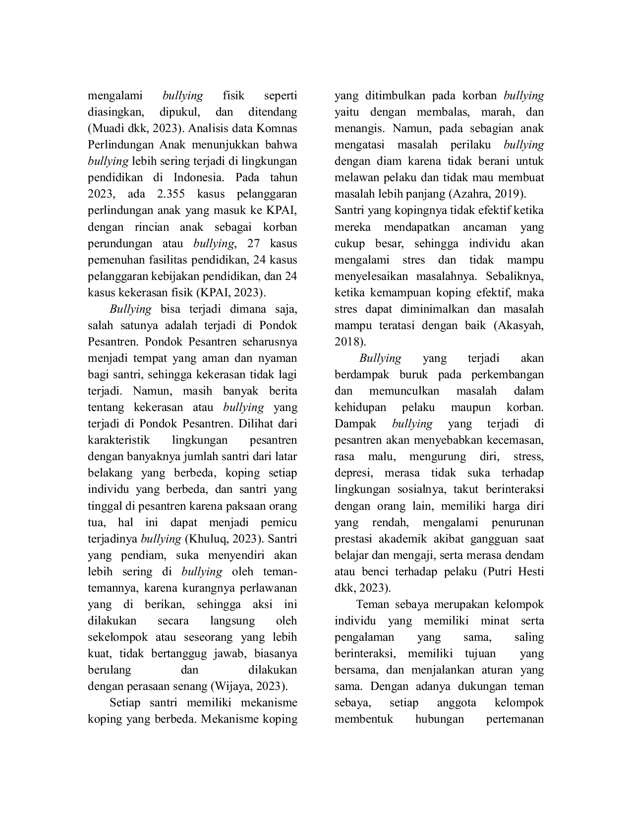 JURIS Dukungan Teman Sebaya Untuk Mengatasi Koping Tidak Efektif Pada Santri Korban Bullying