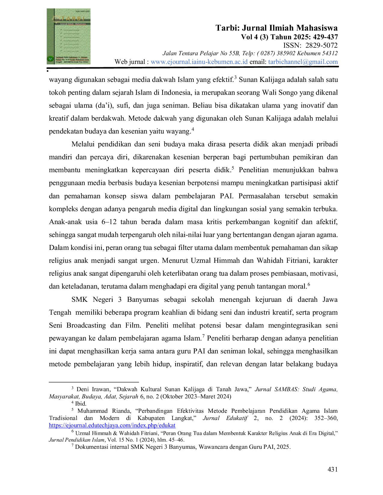 JURIS Implementasi Wayang Kulit Sebagai Media Pembelajaran Agama Islam di SMKN 3 Banyumas Pada Era Masa Kini