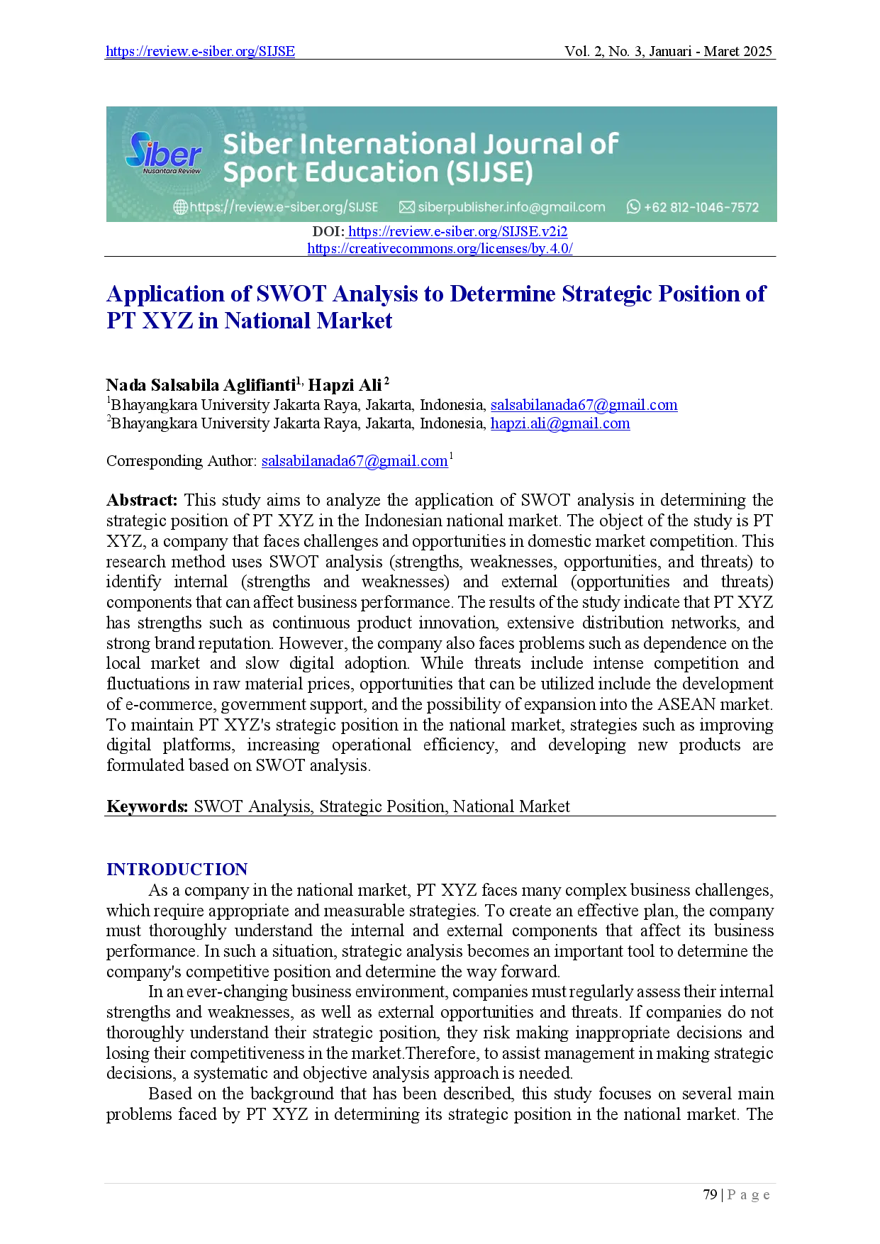juris Application of SWOT Analysis to Determine Strategic Position of PT XYZ in National Market