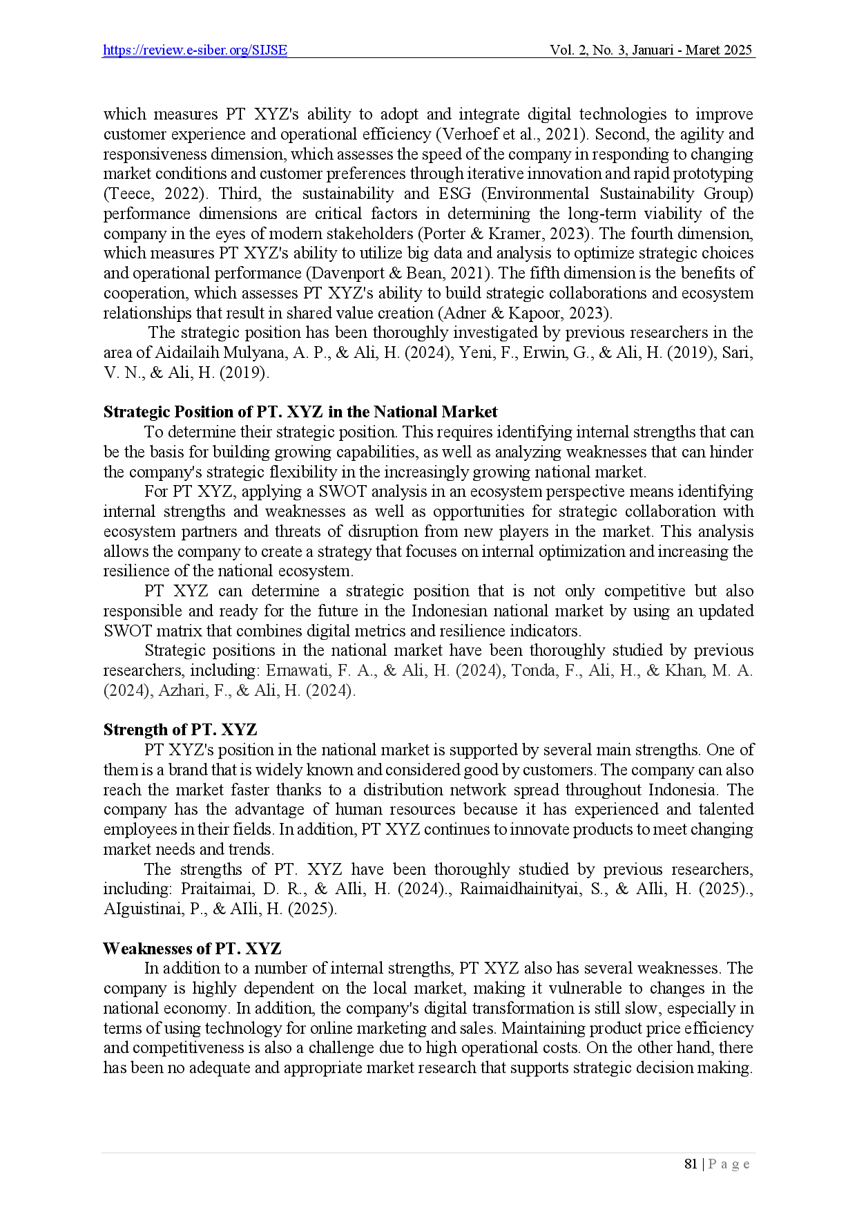 juris Application of SWOT Analysis to Determine Strategic Position of PT XYZ in National Market