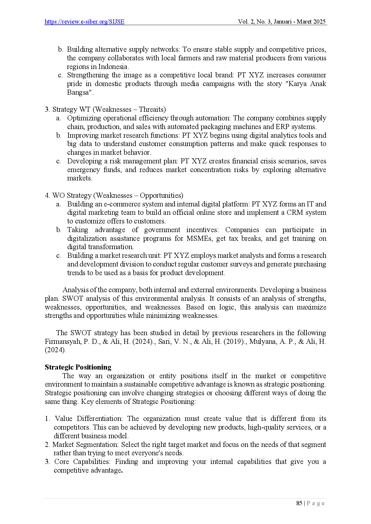 juris Application of SWOT Analysis to Determine Strategic Position of PT XYZ in National Market