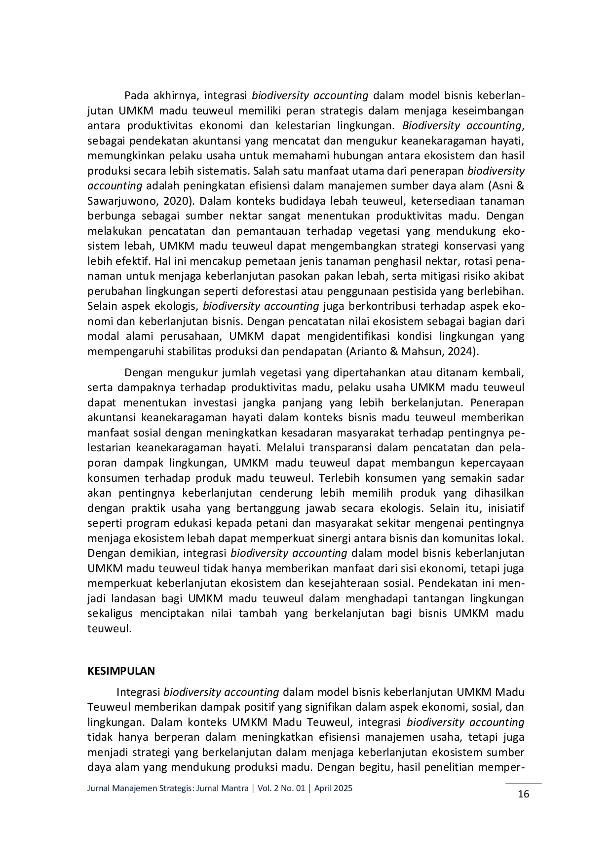 JURIS Studi Fenomenologi Integrasi Biodiversity Accounting dalam Model Bisnis Keberlanjutan UMKM Madu Teuweul