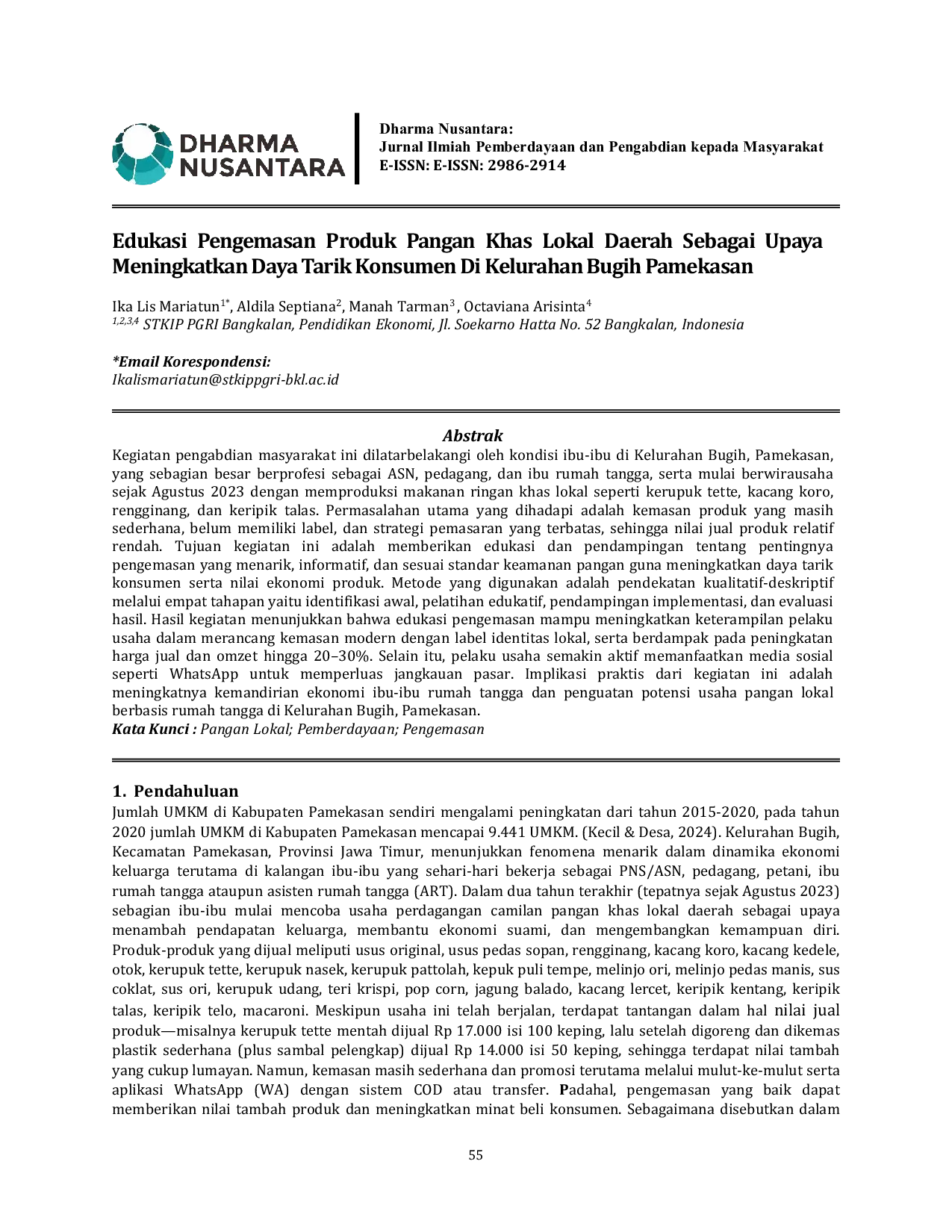 JURIS Edukasi Pengemasan Produk Pangan Khas Lokal Daerah Sebagai Upaya Meningkatkan Daya Tarik Konsumen Di Kelurahan Bugih Pamekasan