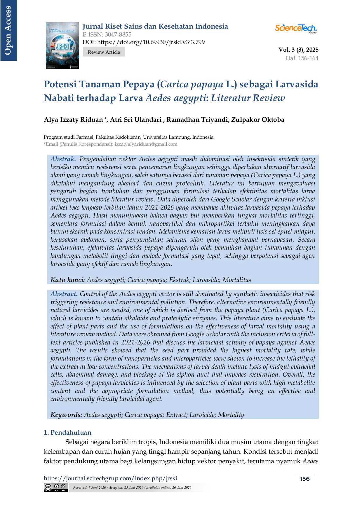 JURIS Potensi Tanaman Pepaya Carica papaya L sebagai Larvasida Nabati terhadap Larva Aedes aegypti Literatur Review
