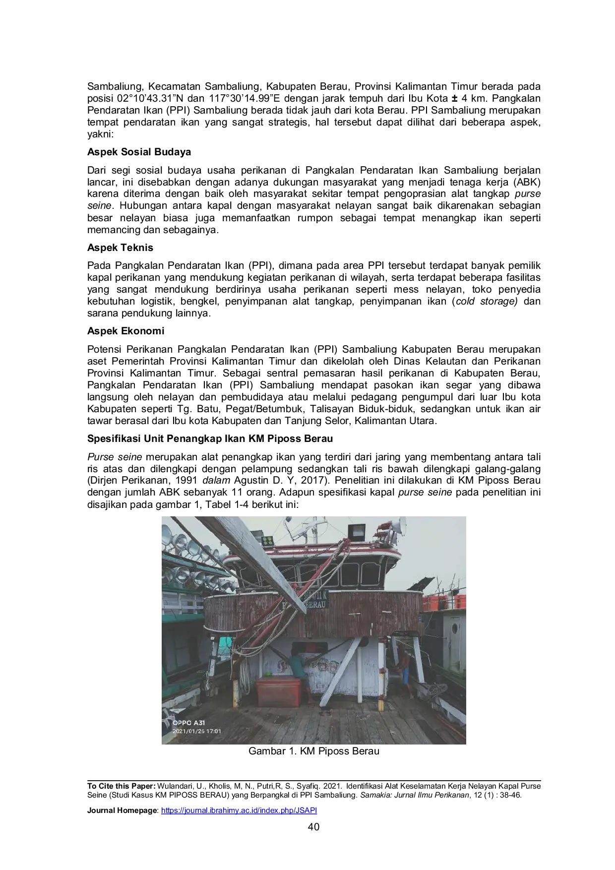 JURIS Identifikasi Alat Keselamatan Kerja Nelayan Kapal Purse Seine Studi Kasus KM PIPOSS BERAU yang Berpangkal di PPI Sambaliung