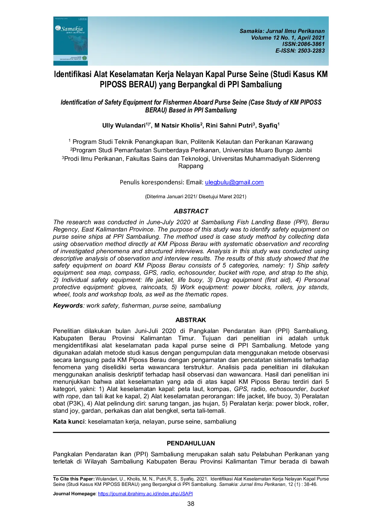 JURIS Identifikasi Alat Keselamatan Kerja Nelayan Kapal Purse Seine Studi Kasus KM PIPOSS BERAU yang Berpangkal di PPI Sambaliung