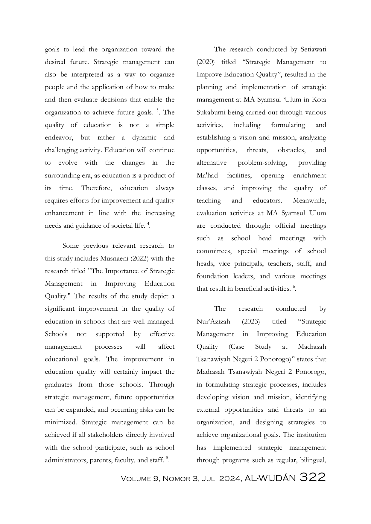 JURIS Implementation Of Strategic Management To Enhance Educational Quality A Perspective Of Postgraduate Students At Malang State Islamic University