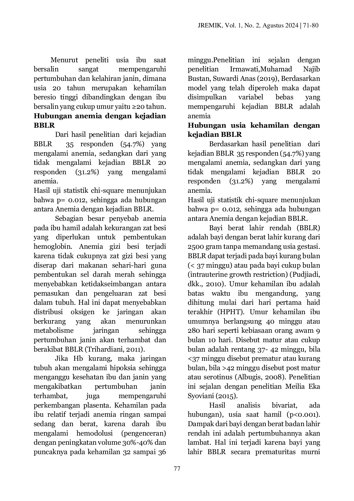 JURIS Analisis Faktor yang Berhubungan dengan Kejadian BBLR di RSUD Dr H Abdul Moeloek Lampung