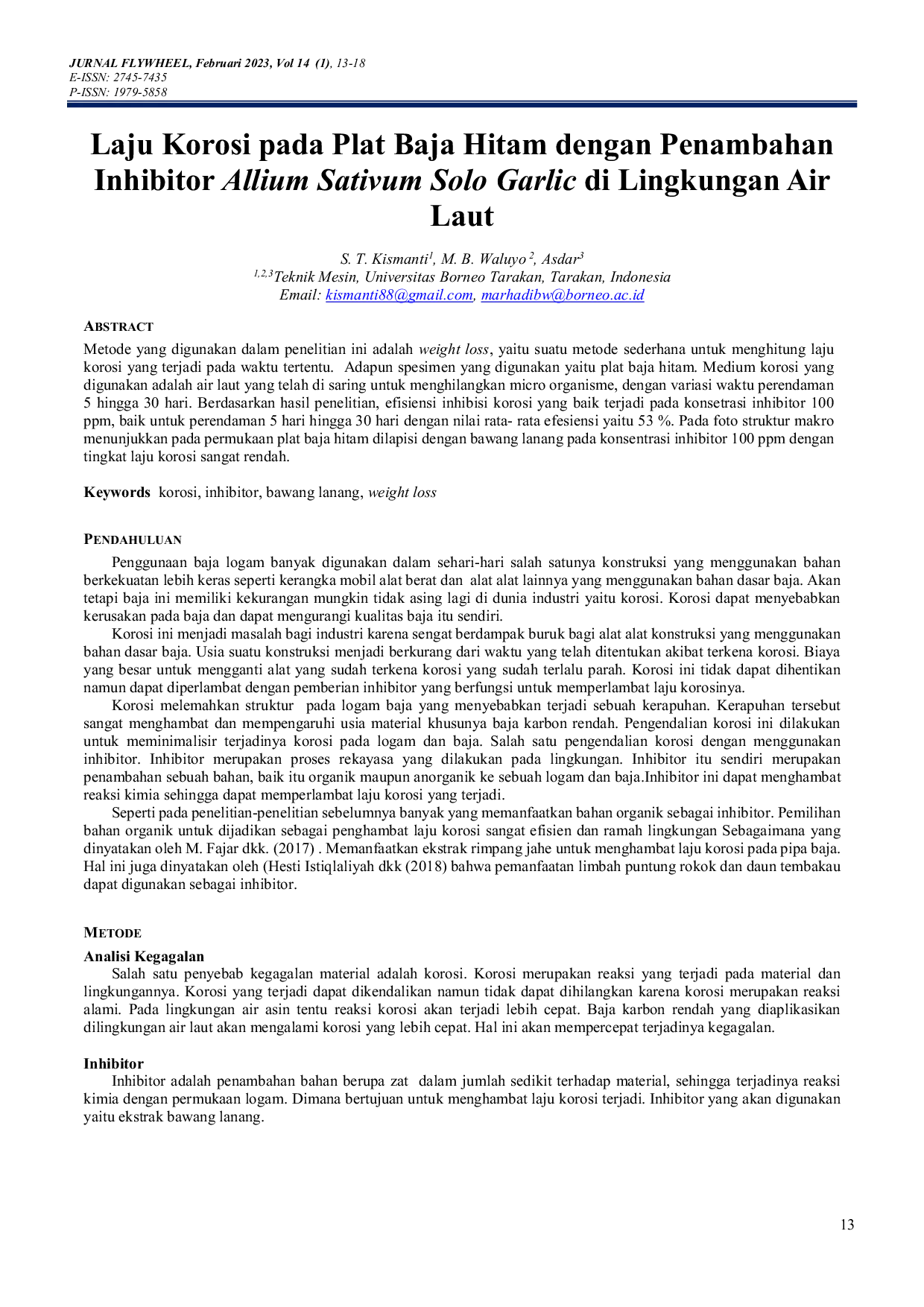 JURIS Laju Korosi pada Plat Baja Hitam dengan Penambahan Inhibitor Allium Sativum Solo Garlic di Lingkungan Air Laut