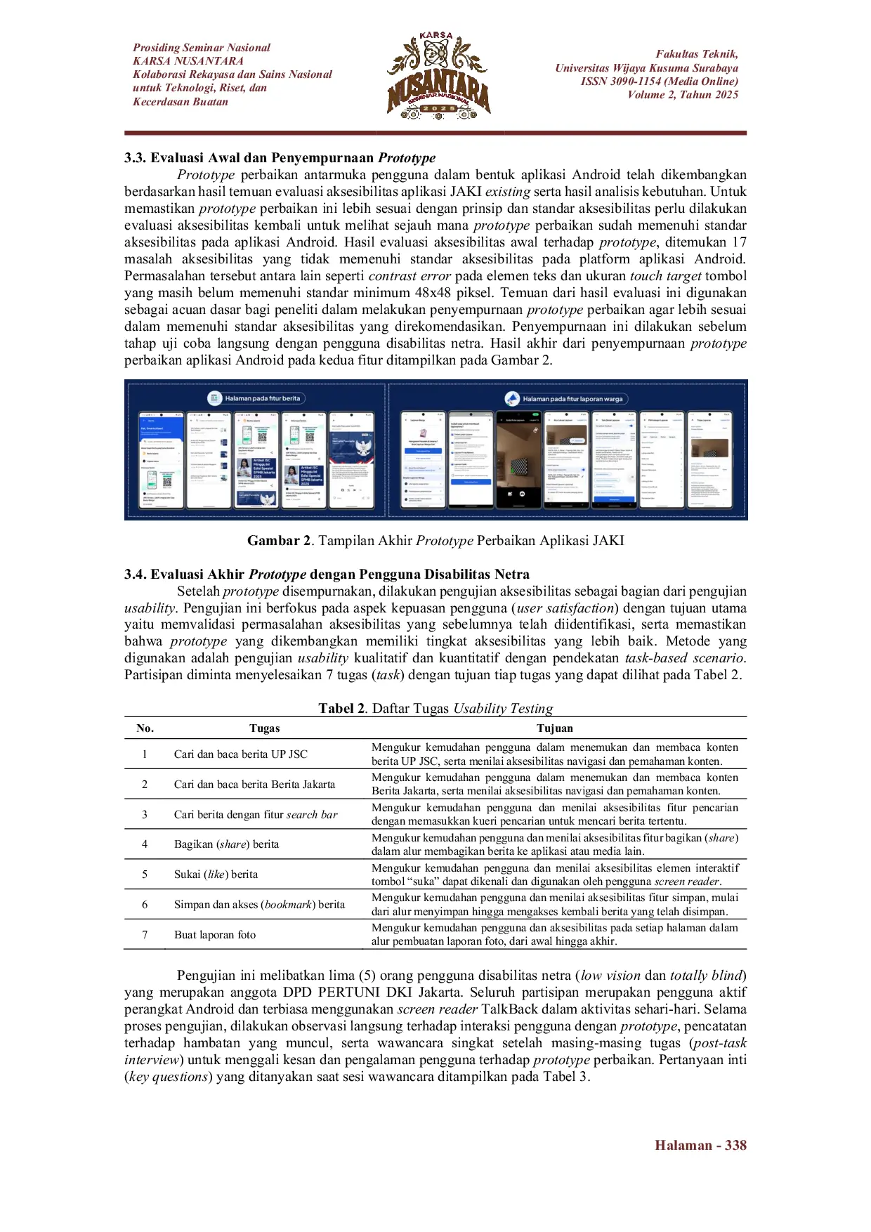 JURIS Evaluasi dan Perancangan Prototype Perbaikan Antarmuka Pengguna Aplikasi JAKI Berdasarkan Prinsip Aksesibilitas Digital bagi Pengguna Disabilitas Netra