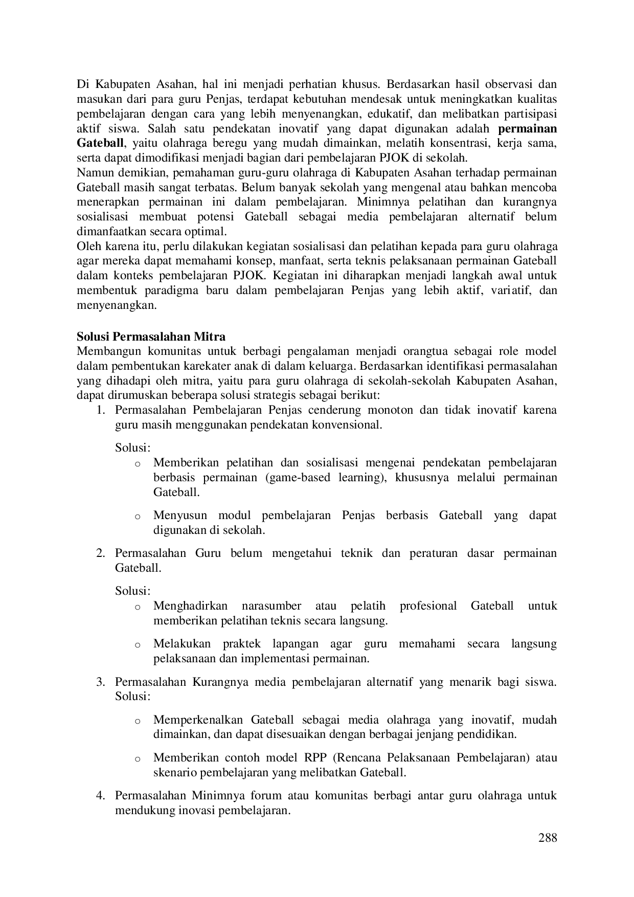 JURIS Sosialisasi Terhadap Peningkatan Pembelajaran Penjas di Sekolah Melalui Permainan Gateball di Kabupaten Asahan