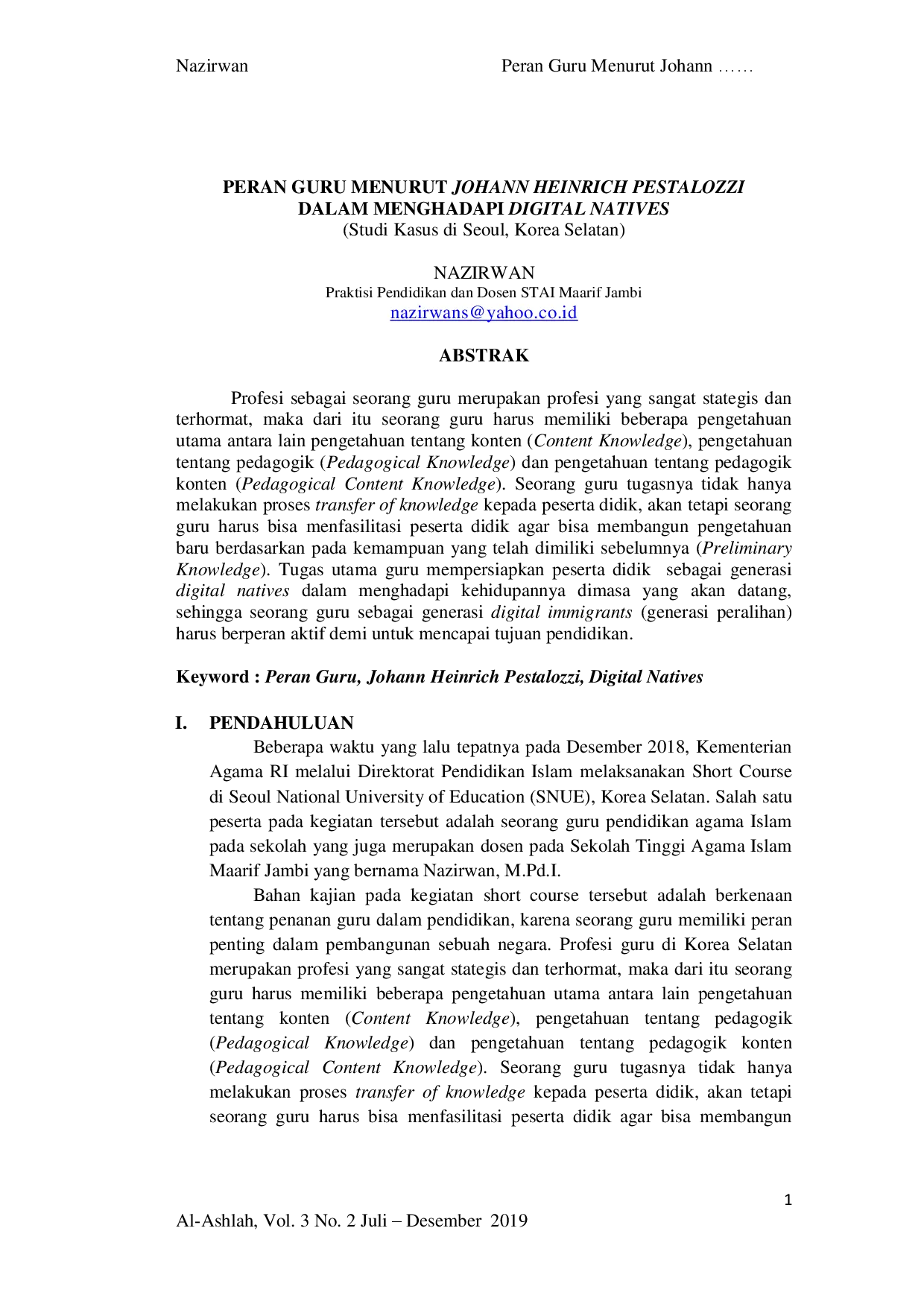 juris PERAN GURU MENURUT JOHANN HEINRICH PESTALOZZI DALAM MENGHADAPI DIGITAL NATIVES Studi Kasus di Seoul Korea Selatan