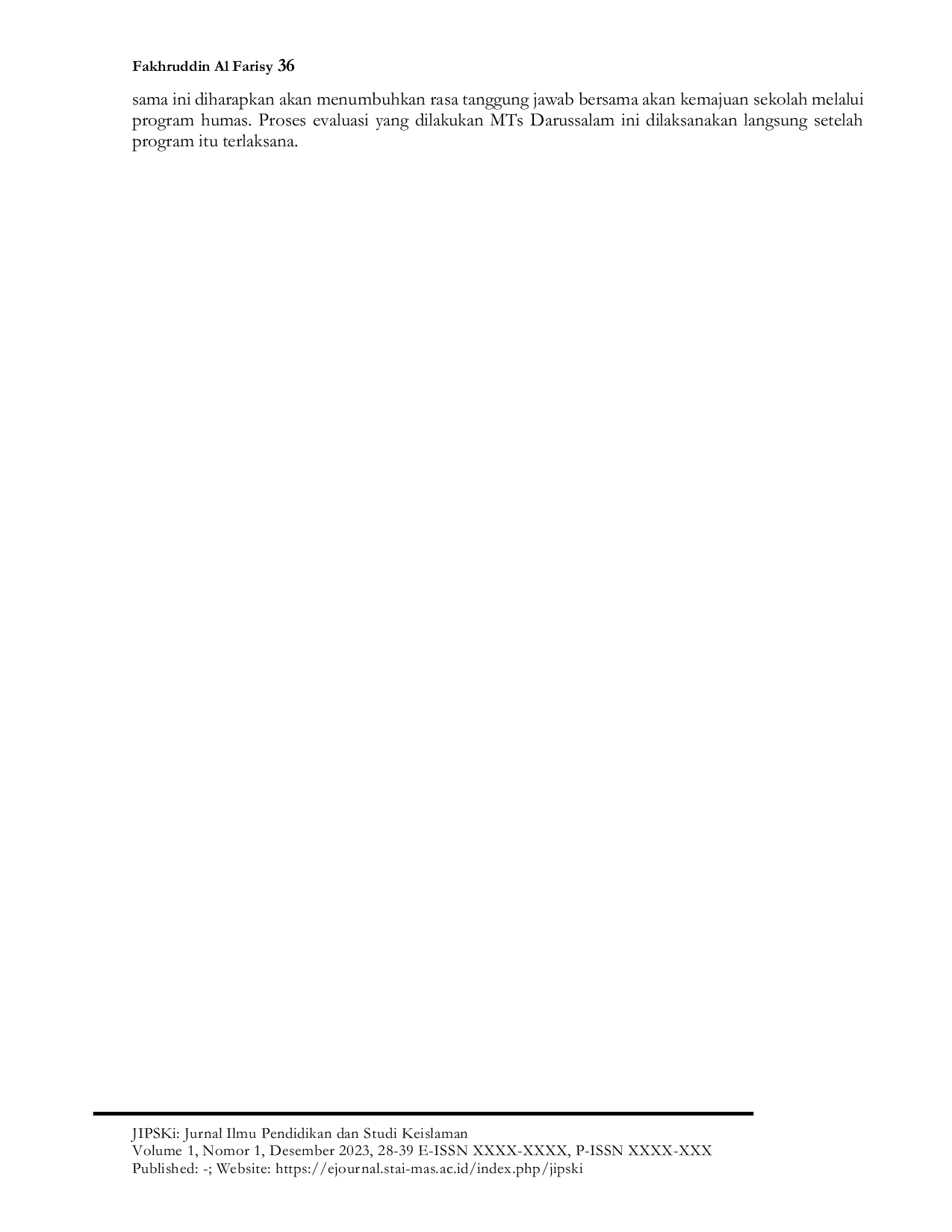 JURIS MANAJEMEN HUMAS DALAM MENINGKATKAN PARTISIPASI MASYARAKAT TERHADAP PENGEMBANGAN MADRASAH DI MTs DARUSSALAM ARIYOJEDING REJOTANGAN