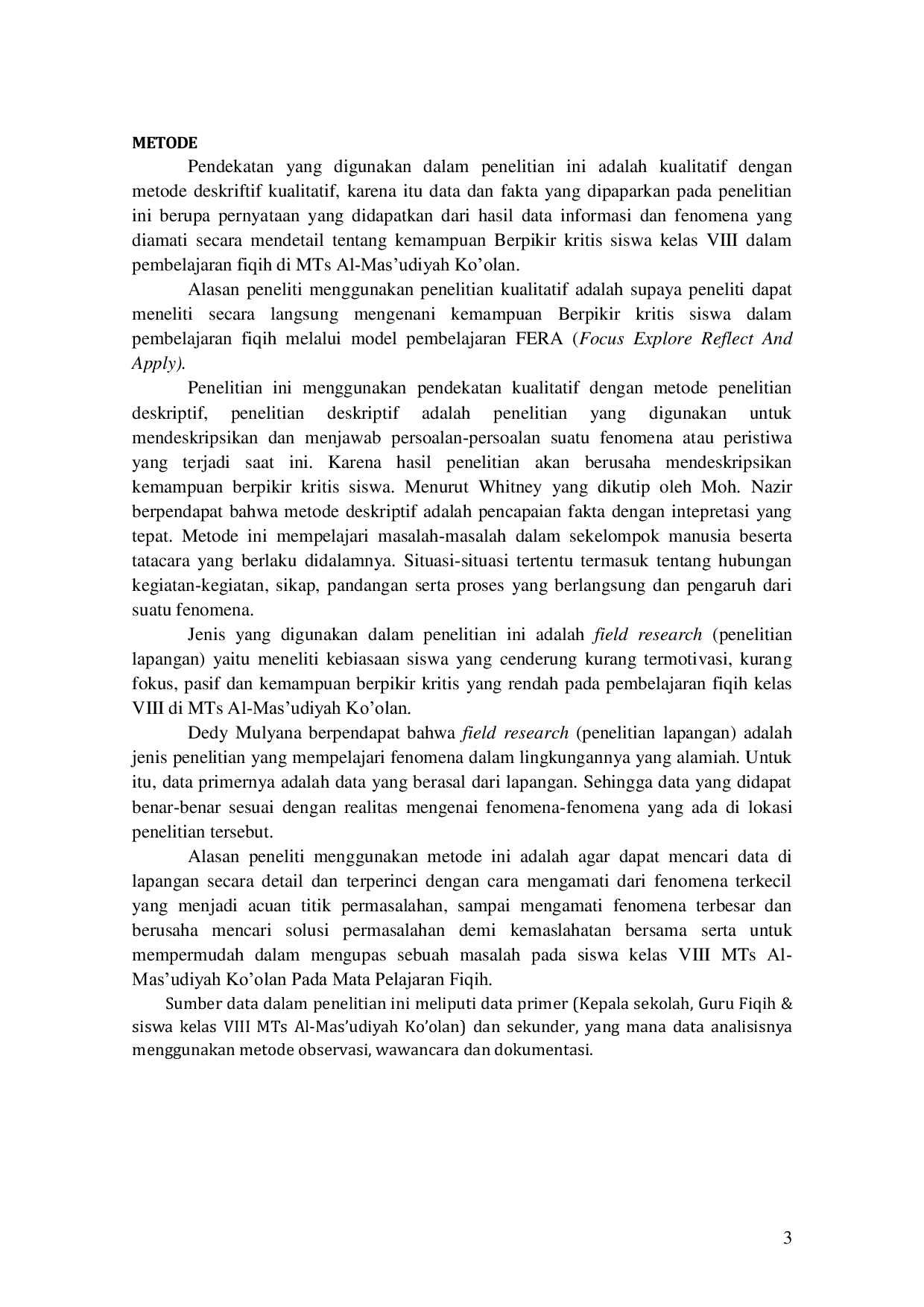 JURIS Implementasi Model Pembelajaran Focus Exlpore Reflect and Apply FERA Untuk Meningkatkan Kemampuan Berpikir Kritis Siswa Kelas VIII Pada Mata Pelajaran PAI di MTs AlMas udiyah Ko olan