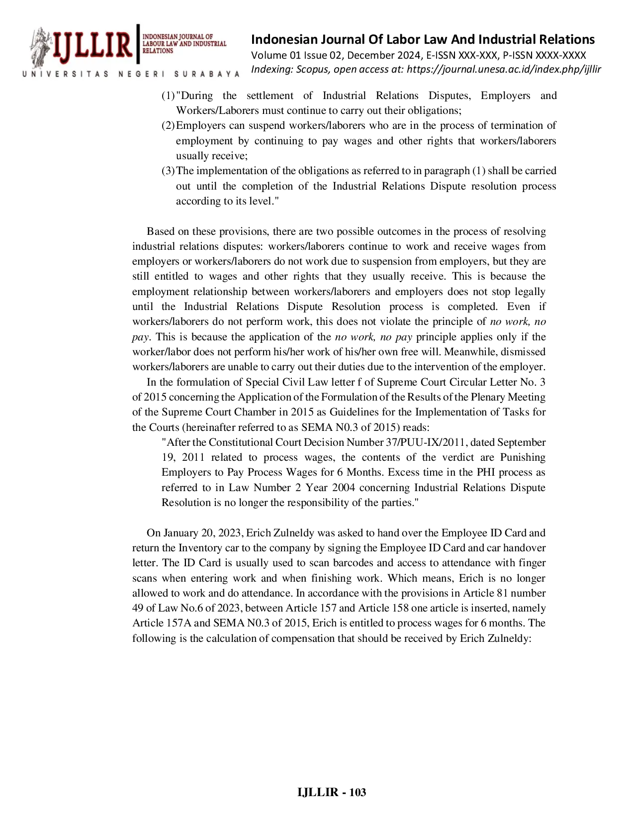 JURIS Analysis of the Supreme Court Decision on the Calculation of Compensation Based on the Reason for Termination of Employment Case Study of Supreme Court Decision Number 131 K Pdt Sus PHI 2024