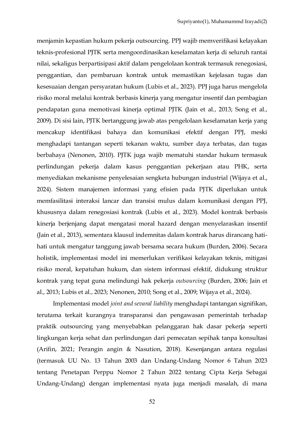JURIS A Normative Legal Analysis of the Effectiveness of Holistic Protection of Outsourcing Workers in Indonesia as a Model of Proportional Responsibility of PPJ PJTK in the Joint and Several Liability Syst