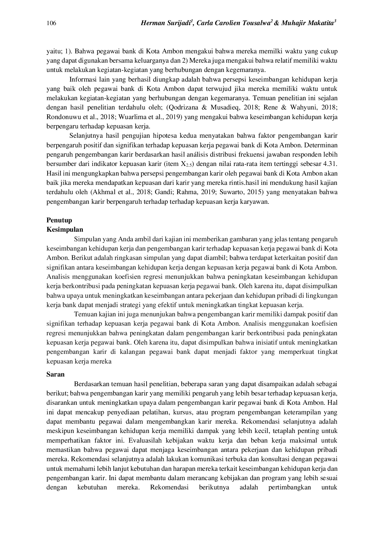 JURIS Determinan Kepuasan Kerja Berdasarkan Pengembangan Karier Dan Keseimbangan Kehidupan Kerja