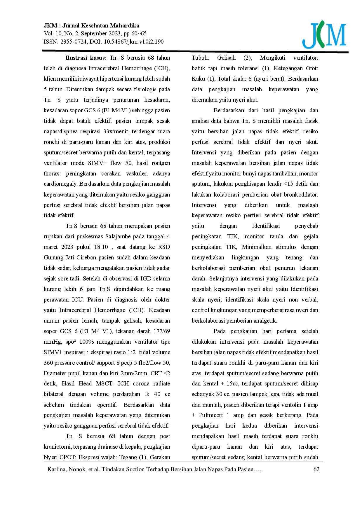 juris Case Study Suction Action On Airway Clearance In Patients Intracerebral Hemorrhage Post Op Craniotomy STUDI KASUS