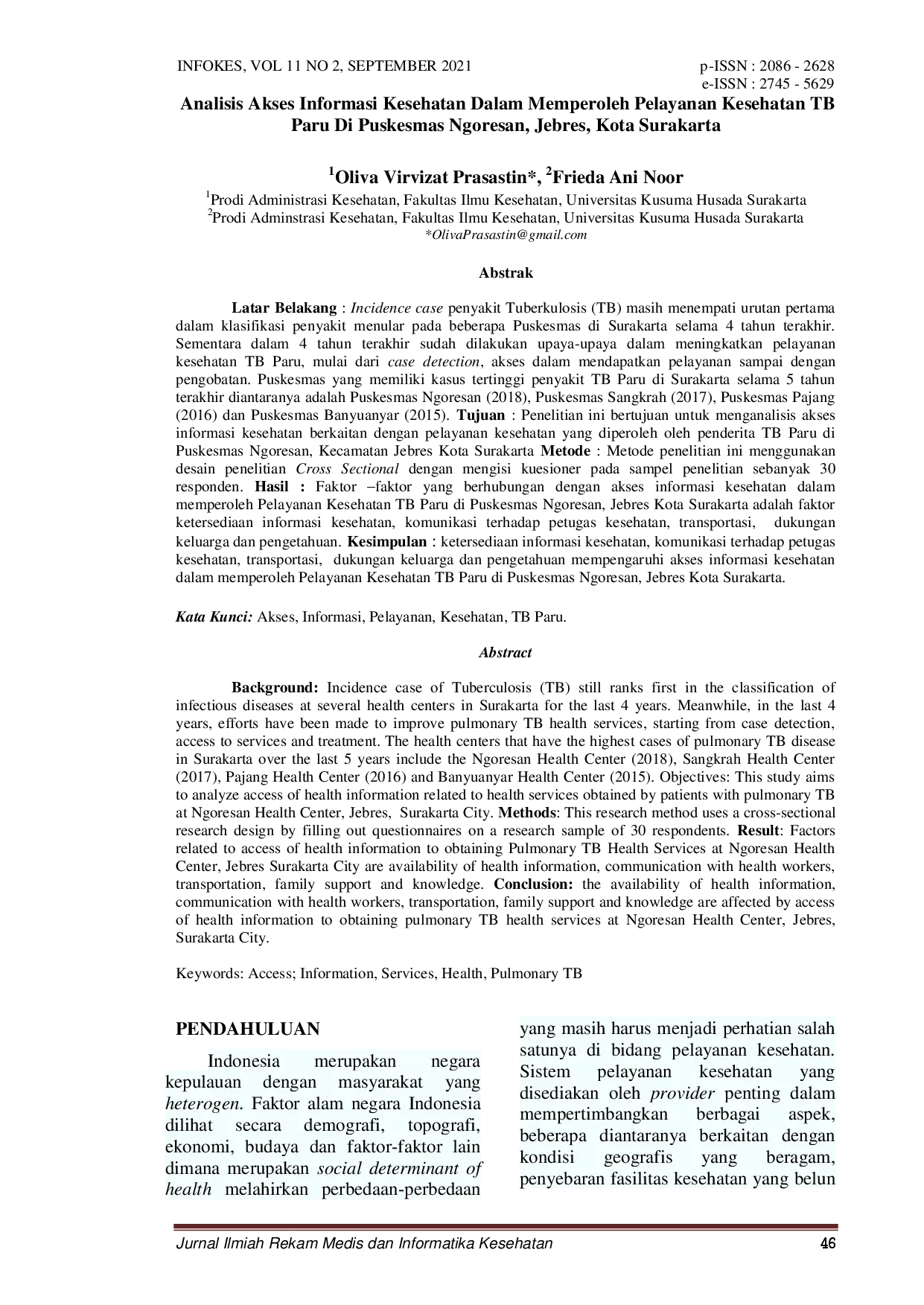 juris Analisis Akses Informasi Kesehatan Dalam Memperoleh Pelayanan Kesehatan TB Paru Di Puskesmas Ngoresan Jebres Kota Surakarta