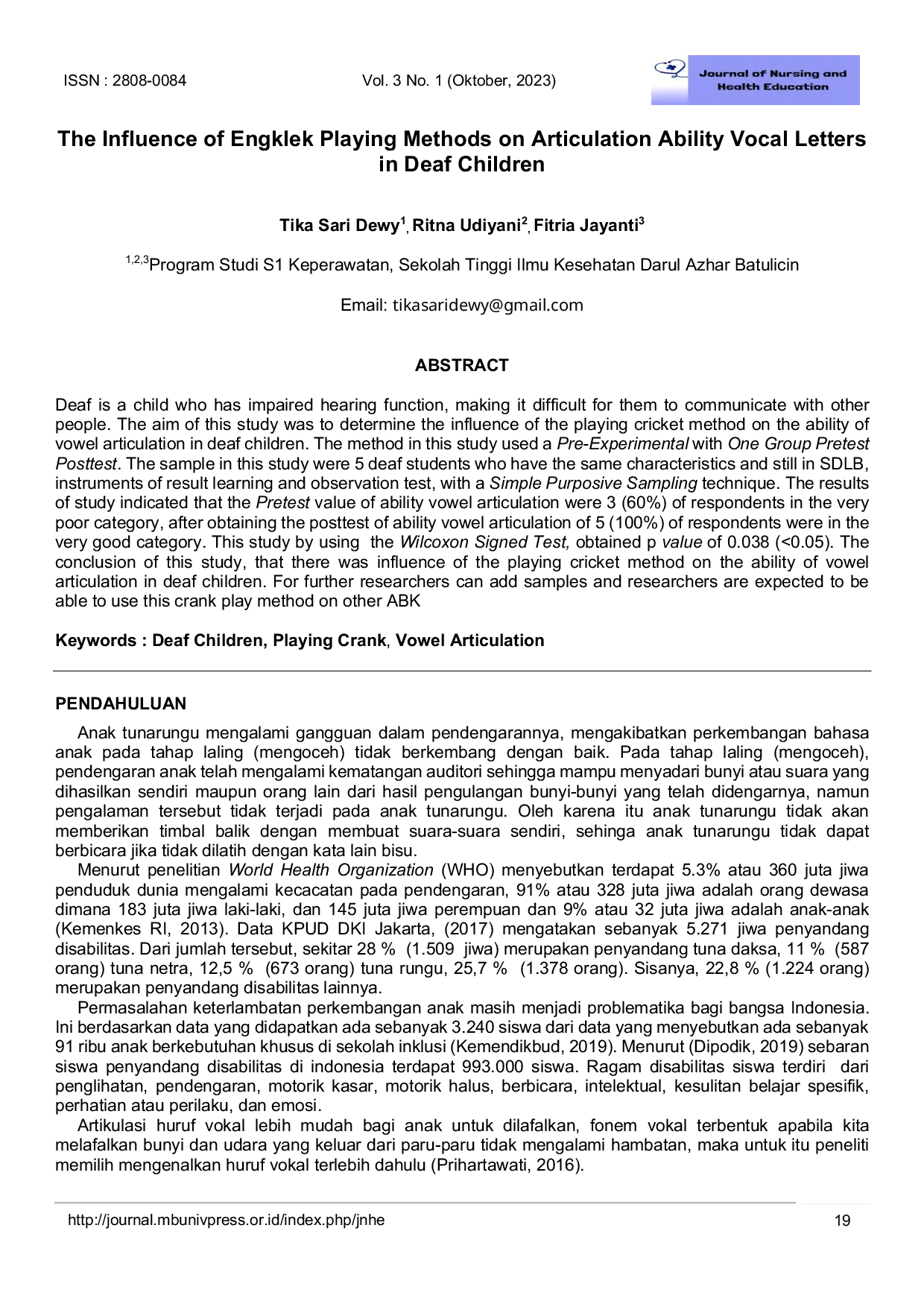 JURIS The Influence of Engklek Playing Methods on Articulation Ability Vocal Letters in Deaf Children
