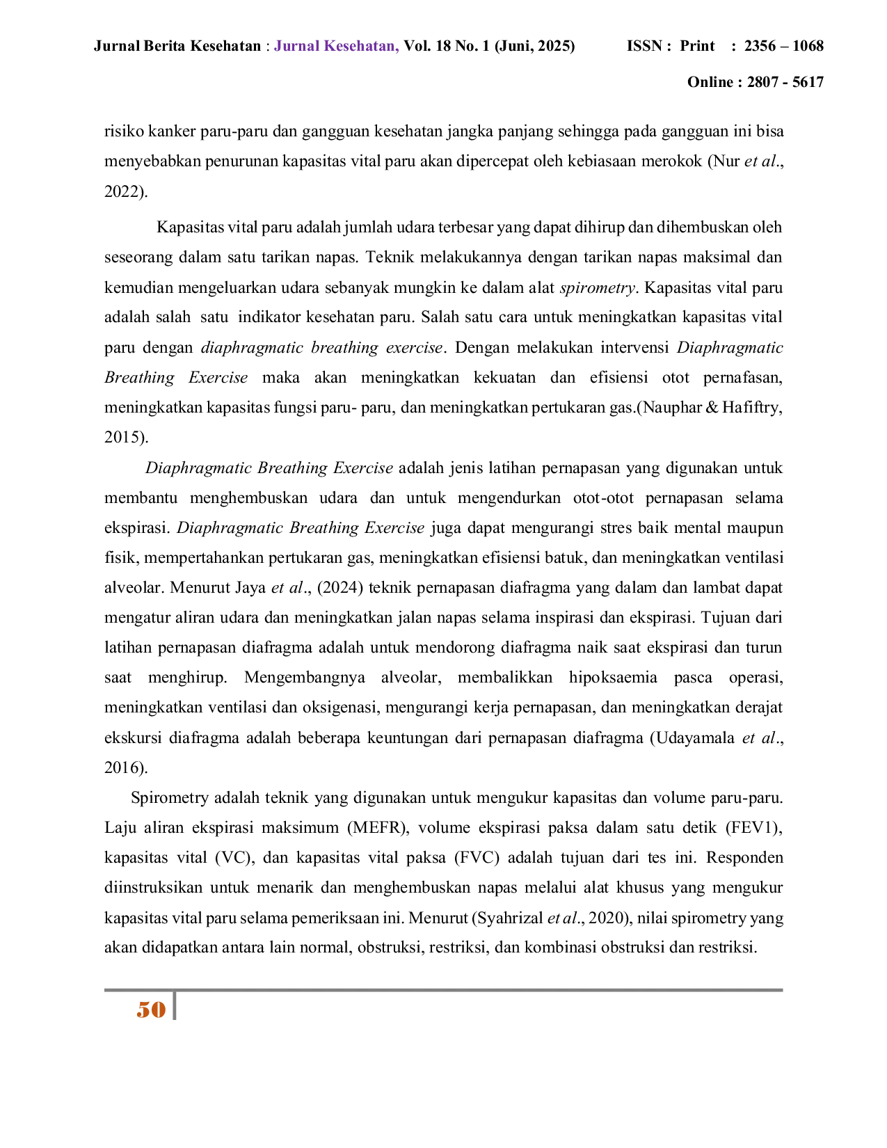 JURIS Pengaruh Diapragmatic Breathing Exercise Terhadap Kapasitas Vital Paru Pada Mahasiswa Perokok Aktif Di Kota Malang